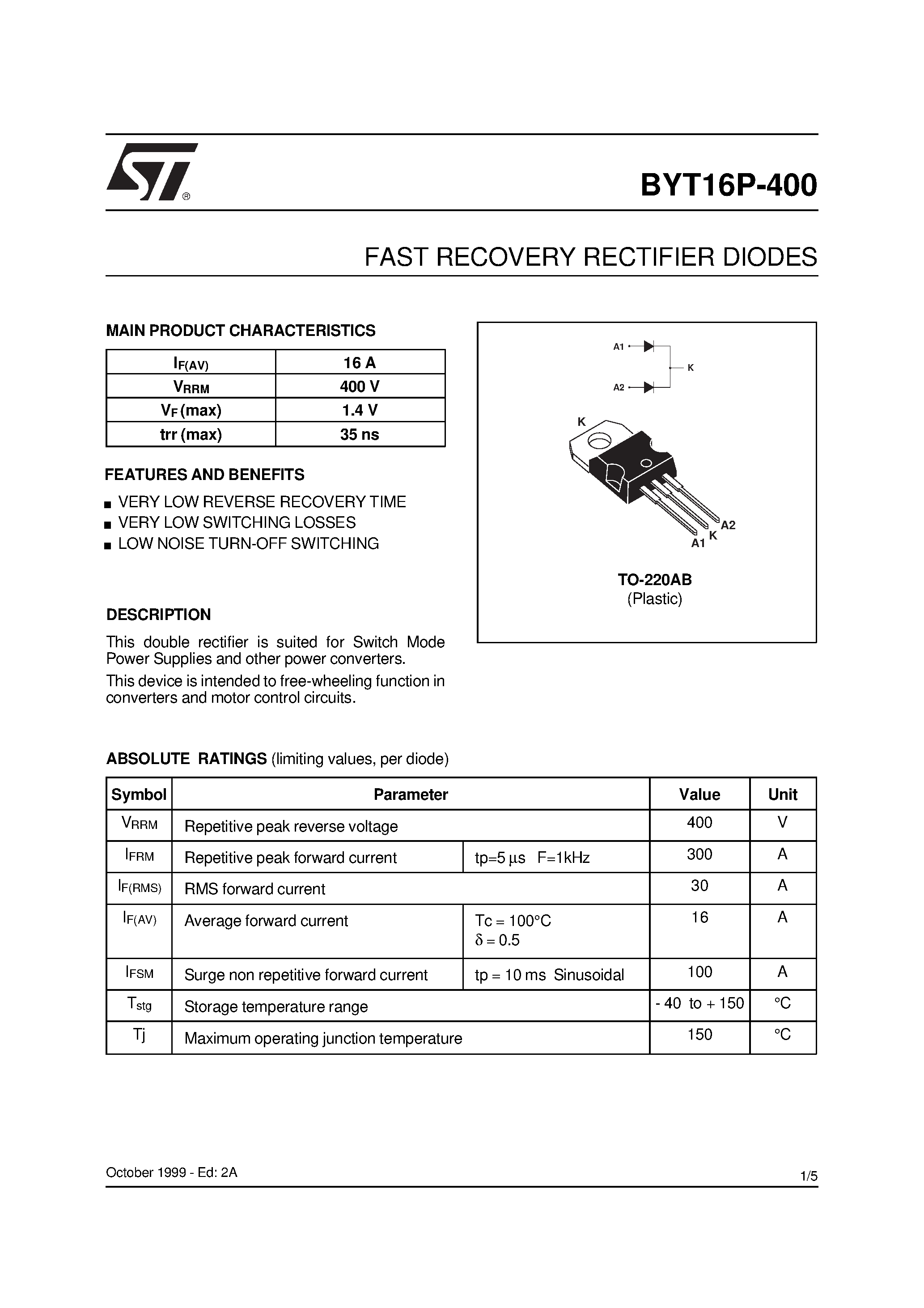 Datasheet BYT16P-400 page 1 Datasheet BYT16P-400 - FAST RECOVERY RECTIFIER DIODES page 1