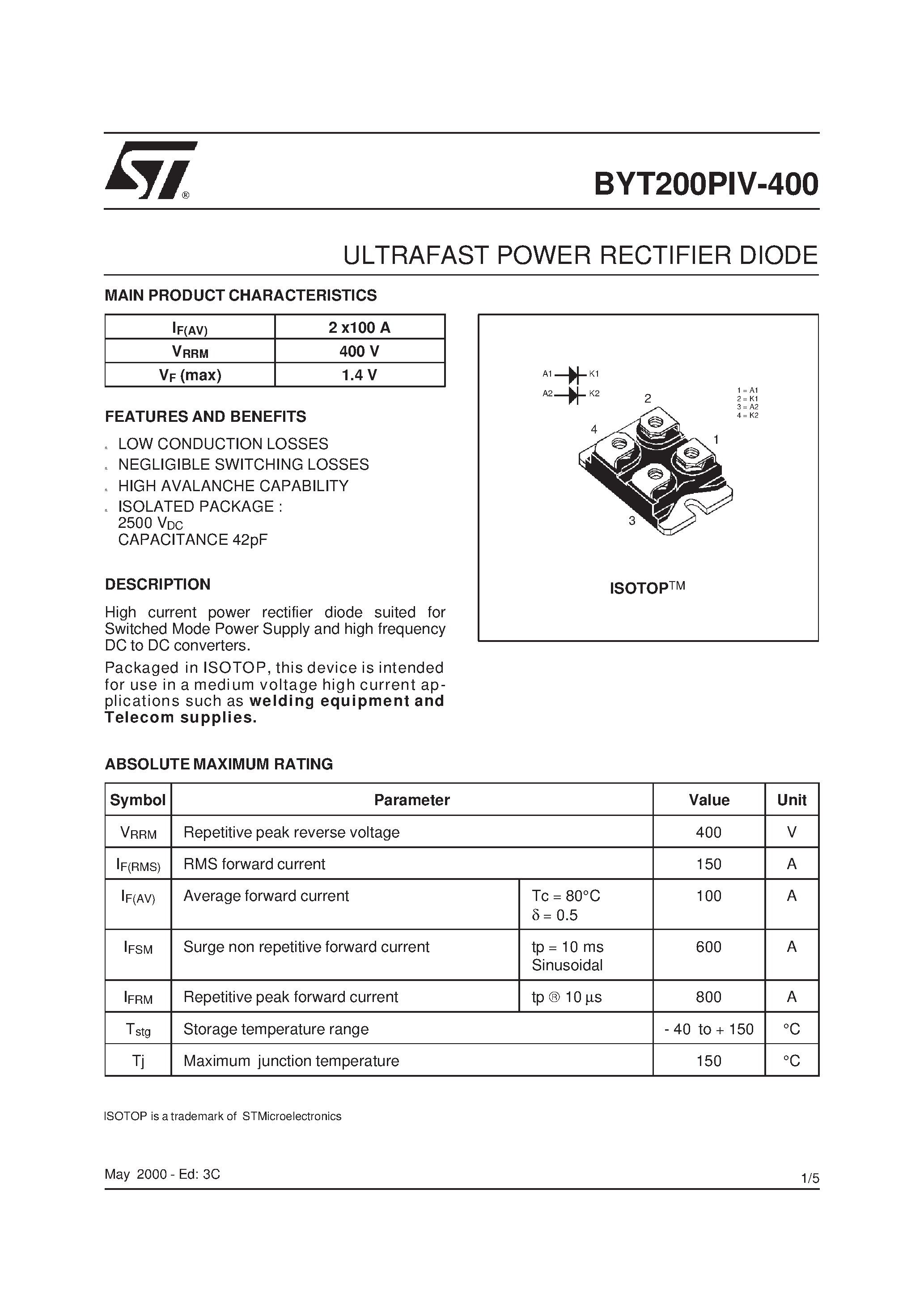 Datasheet BYT200PIV-400 page 1 Datasheet BYT200PIV-400 - ULTRAFAST POWER RECTIFIER DIODE page 1