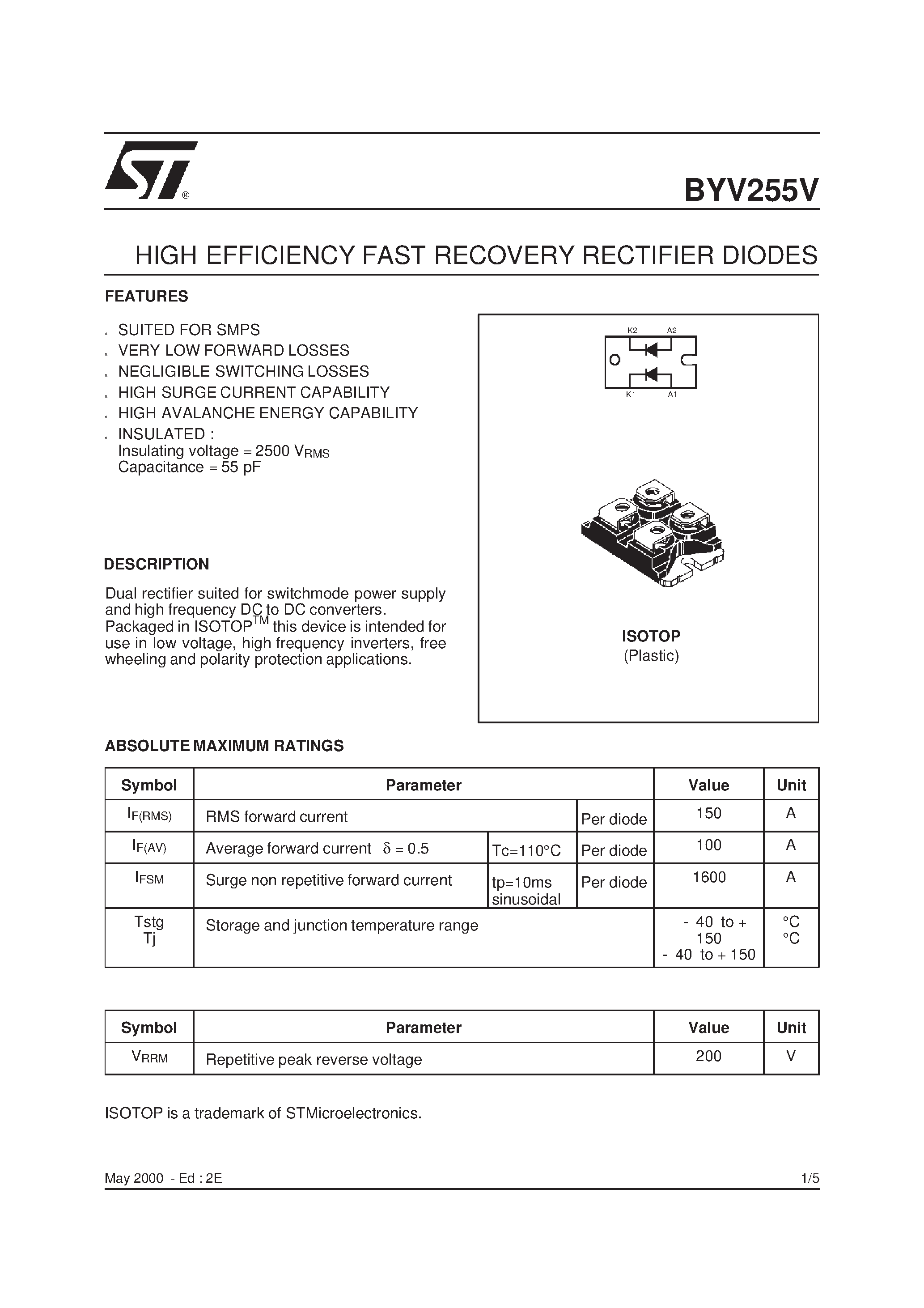 Datasheet BYV255V page 1 Datasheet BYV255V - HIGH EFFICIENCY FAST RECOVERY RECTIFIER DIODES page 1