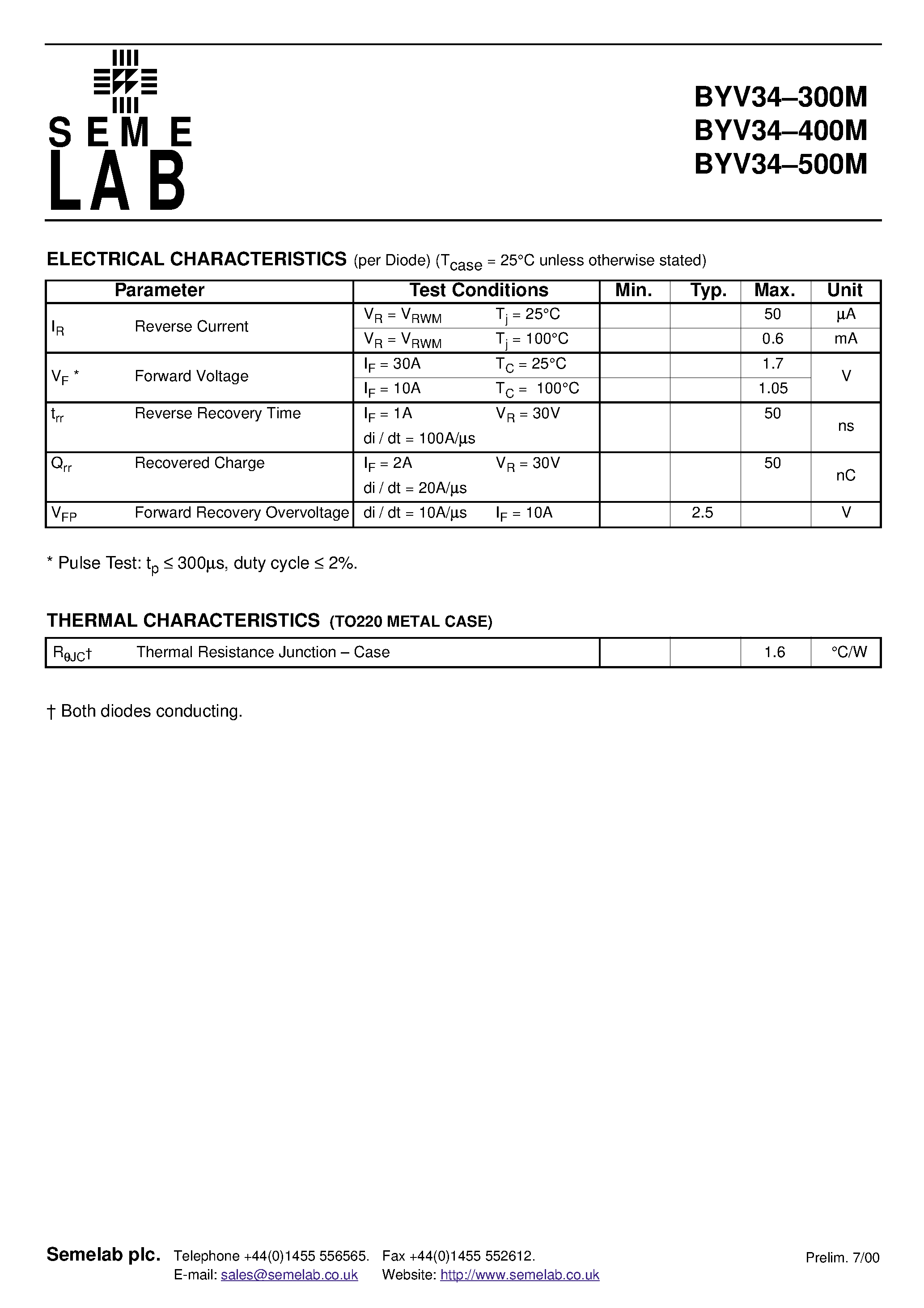 Datasheet BYV34300M page 2 Datasheet BYV34300M - HERMETICALLY SEALED DUAL FAST RECOVERY SILICON RECTIFIER FOR HI.REL APPLICATIONS page 2