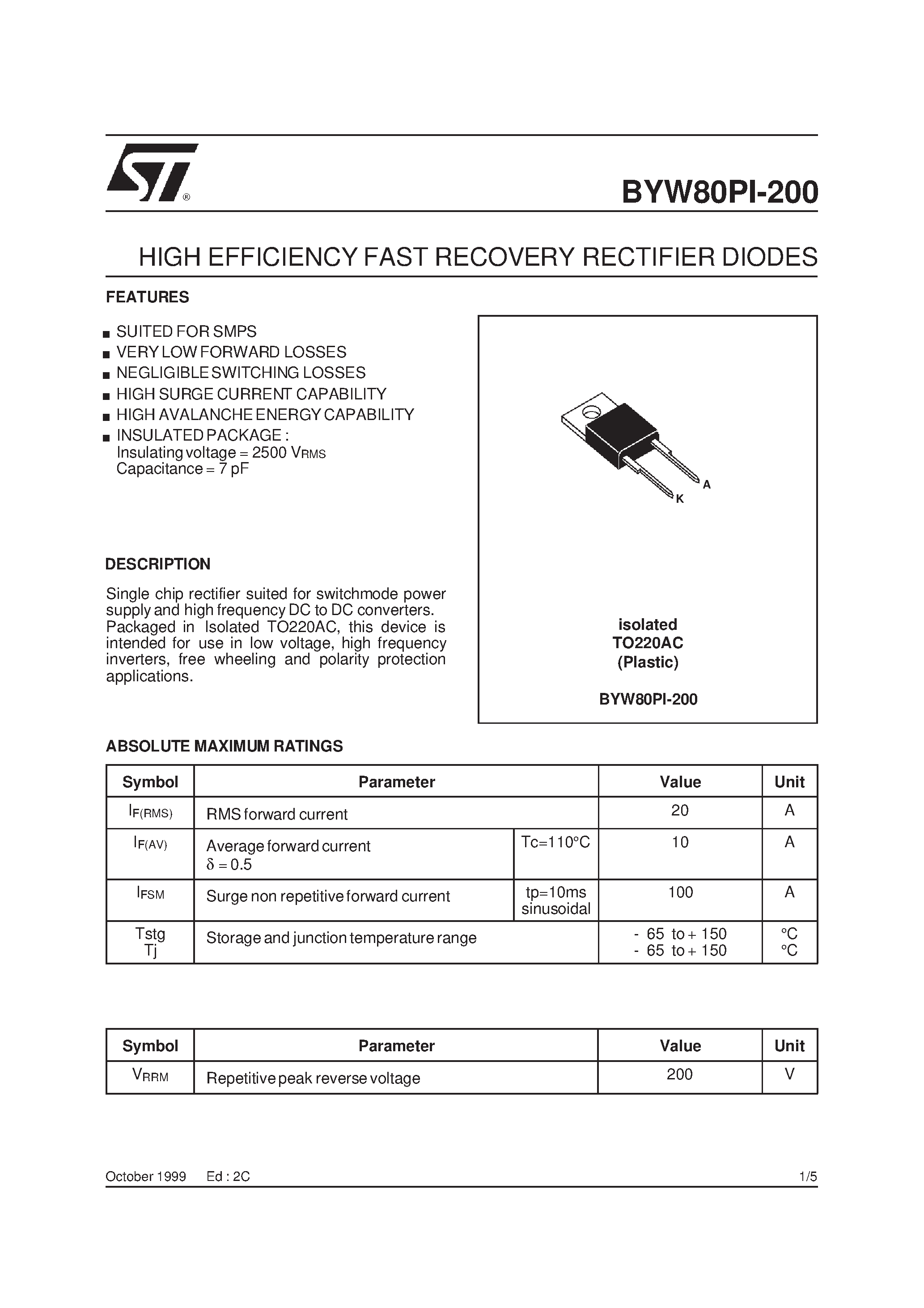 Datasheet BYW80PI-200 page 1 Datasheet BYW80PI-200 - HIGH EFFICIENCY FAST RECOVERY RECTIFIER DIODES page 1