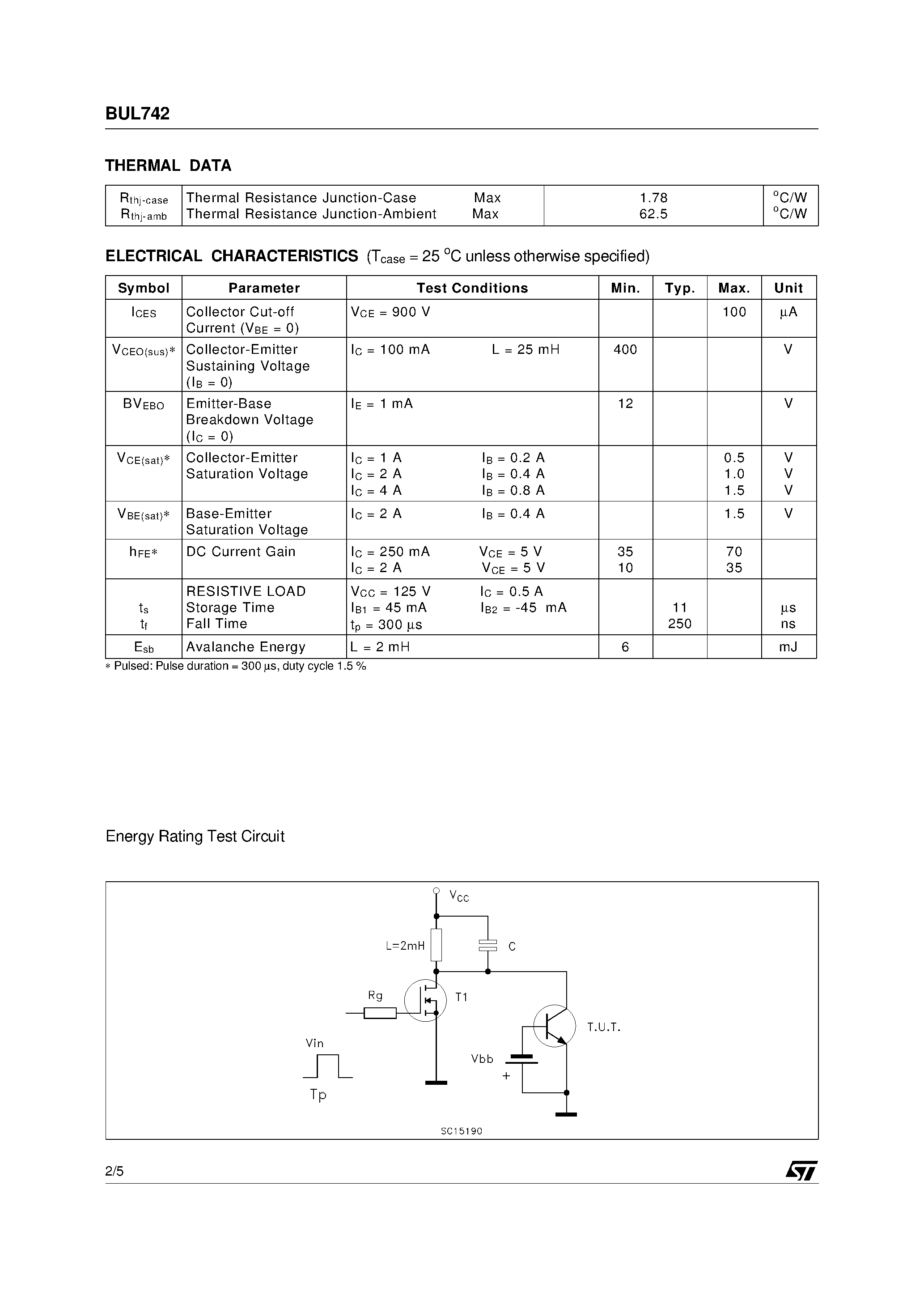 Даташит на микросхему BUL742 страница 2 Даташит BUL742 - HIGH VOLTAGE FAST-SWITCHING NPN POWER TRANSISTOR страница 2