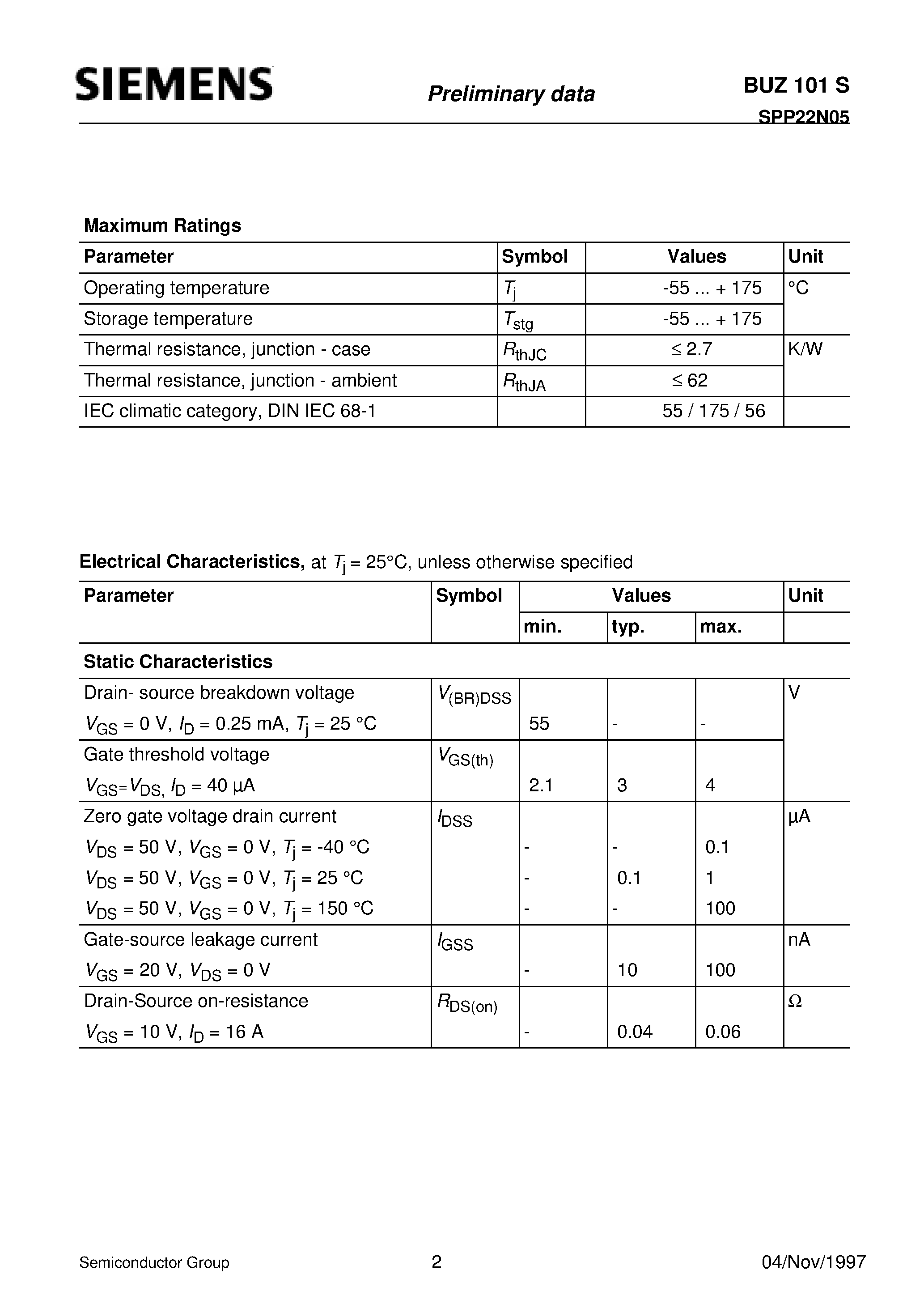 Datasheet BUZ101S page 2 Datasheet BUZ101S - SIPMOS Power Transistor (N channel Enhancement mode Avalanche-rated d v/d t rated) page 2
