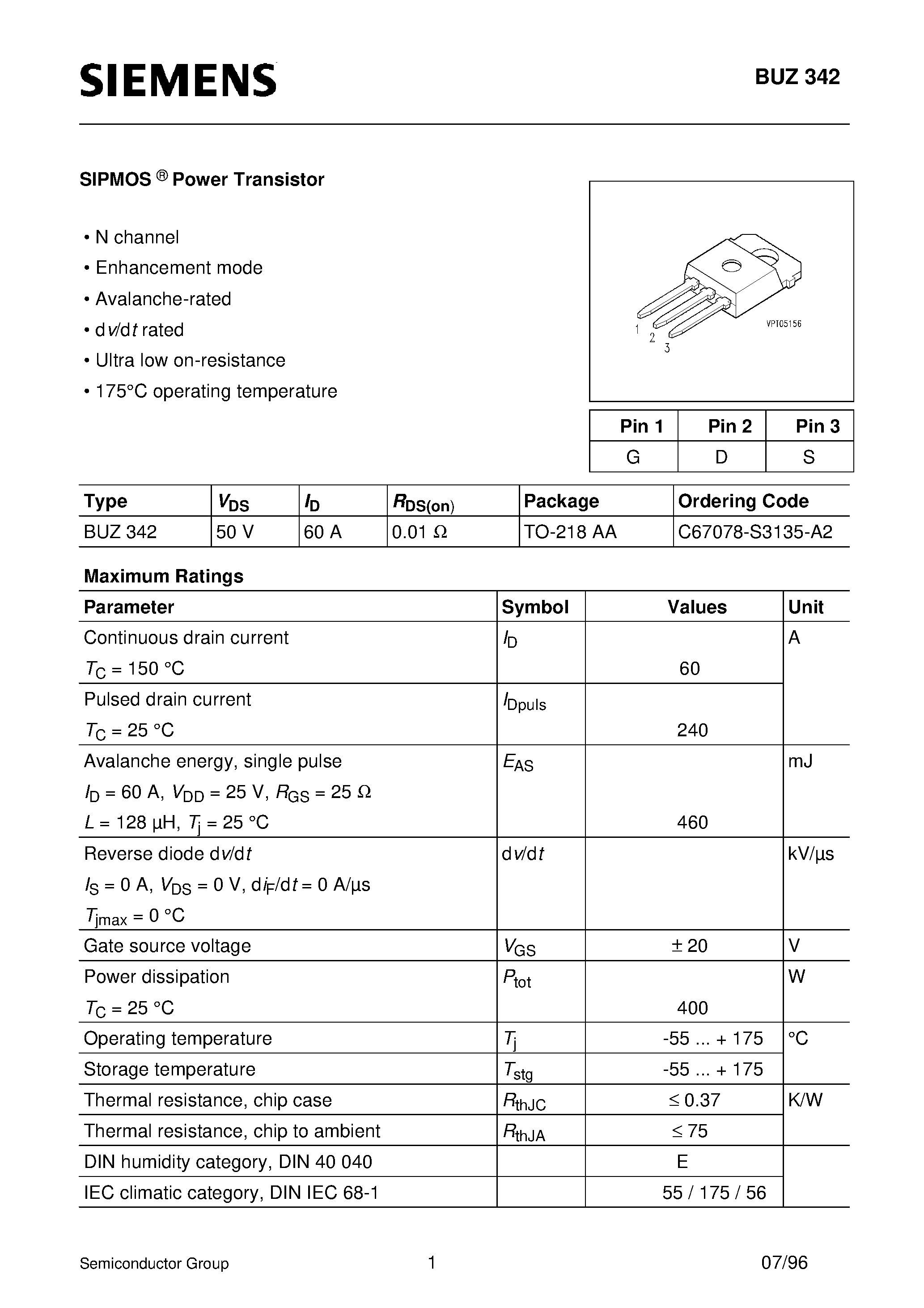 Datasheet BUZ342 page 1 Datasheet BUZ342 - SIPMOS Power Transistor (N channel Enhancement mode Avalanche-rated d v/d t rated Ultra low on-resistance) page 1
