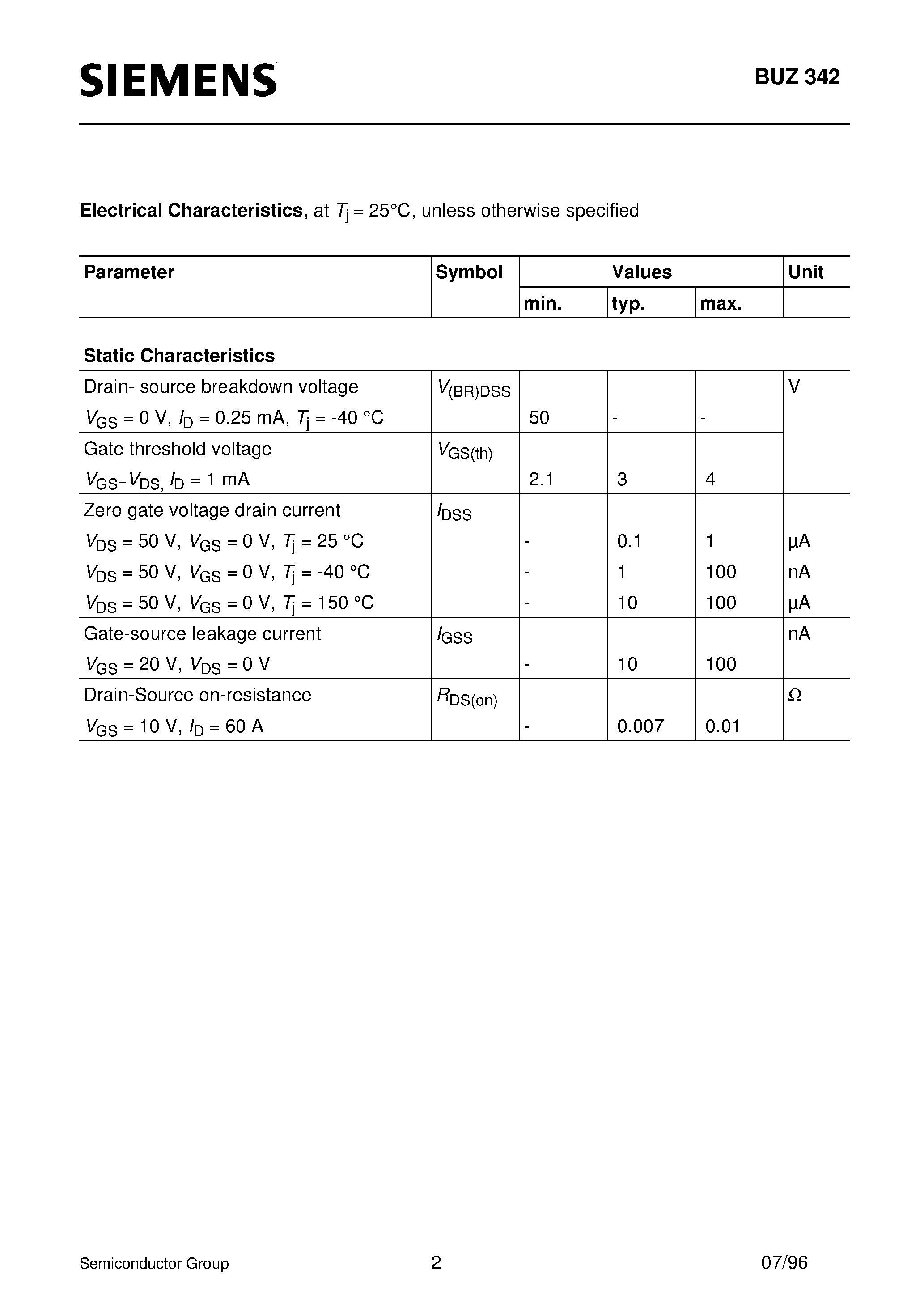 Datasheet BUZ342 page 2 Datasheet BUZ342 - SIPMOS Power Transistor (N channel Enhancement mode Avalanche-rated d v/d t rated Ultra low on-resistance) page 2