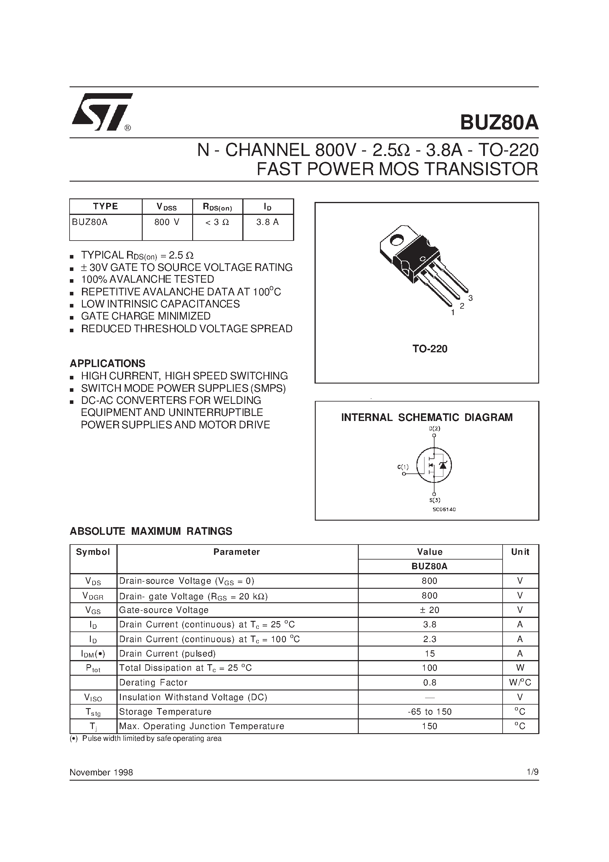 Datasheet BUZ80A page 1 Datasheet BUZ80A - N - CHANNEL 800V - 2.5ohm - 3.8A - TO-220 FAST POWER MOS TRANSISTOR page 1