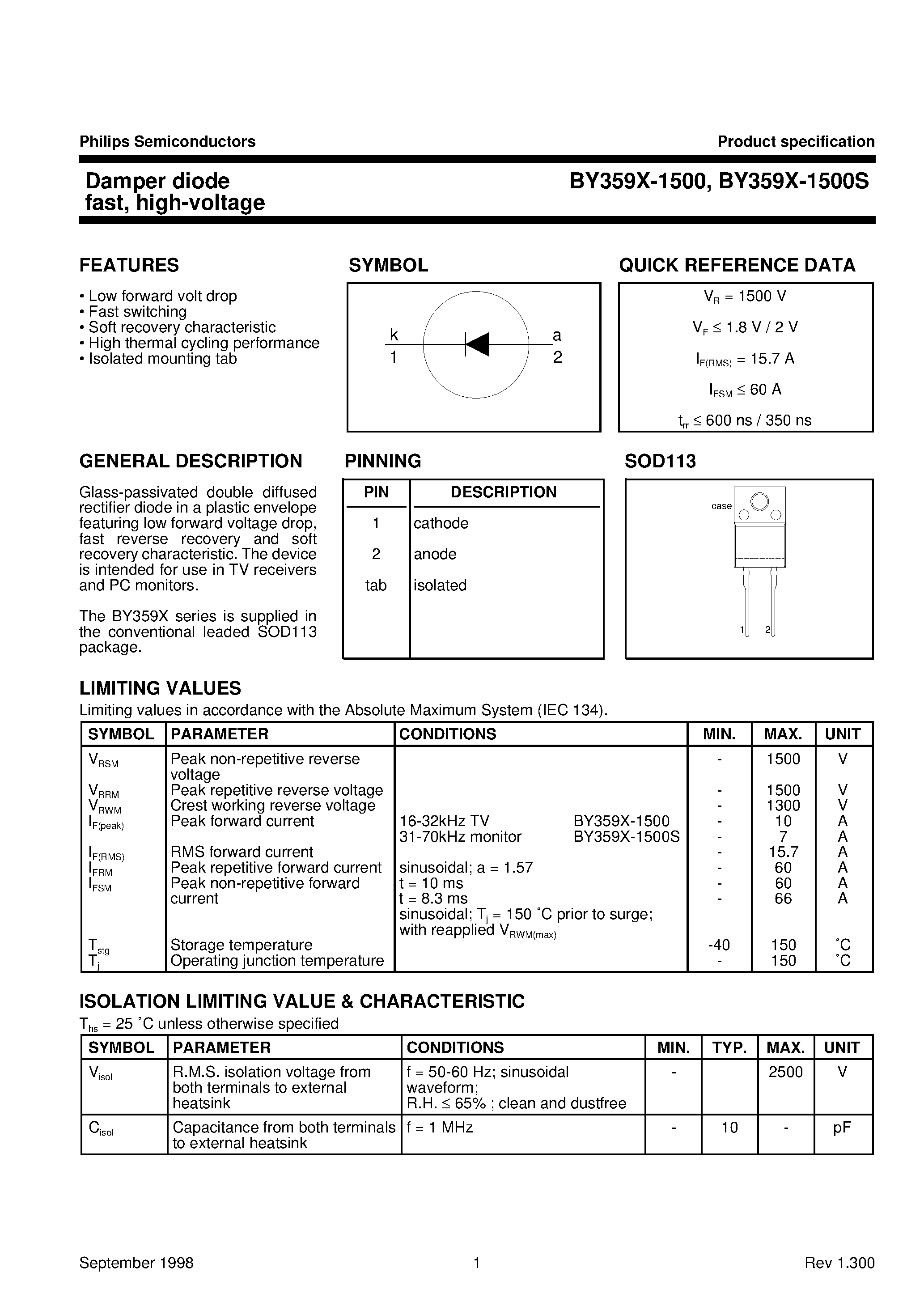 Datasheet BY359X-1500S page 1 Datasheet BY359X-1500S - Damper diode fast/ high-voltage page 1