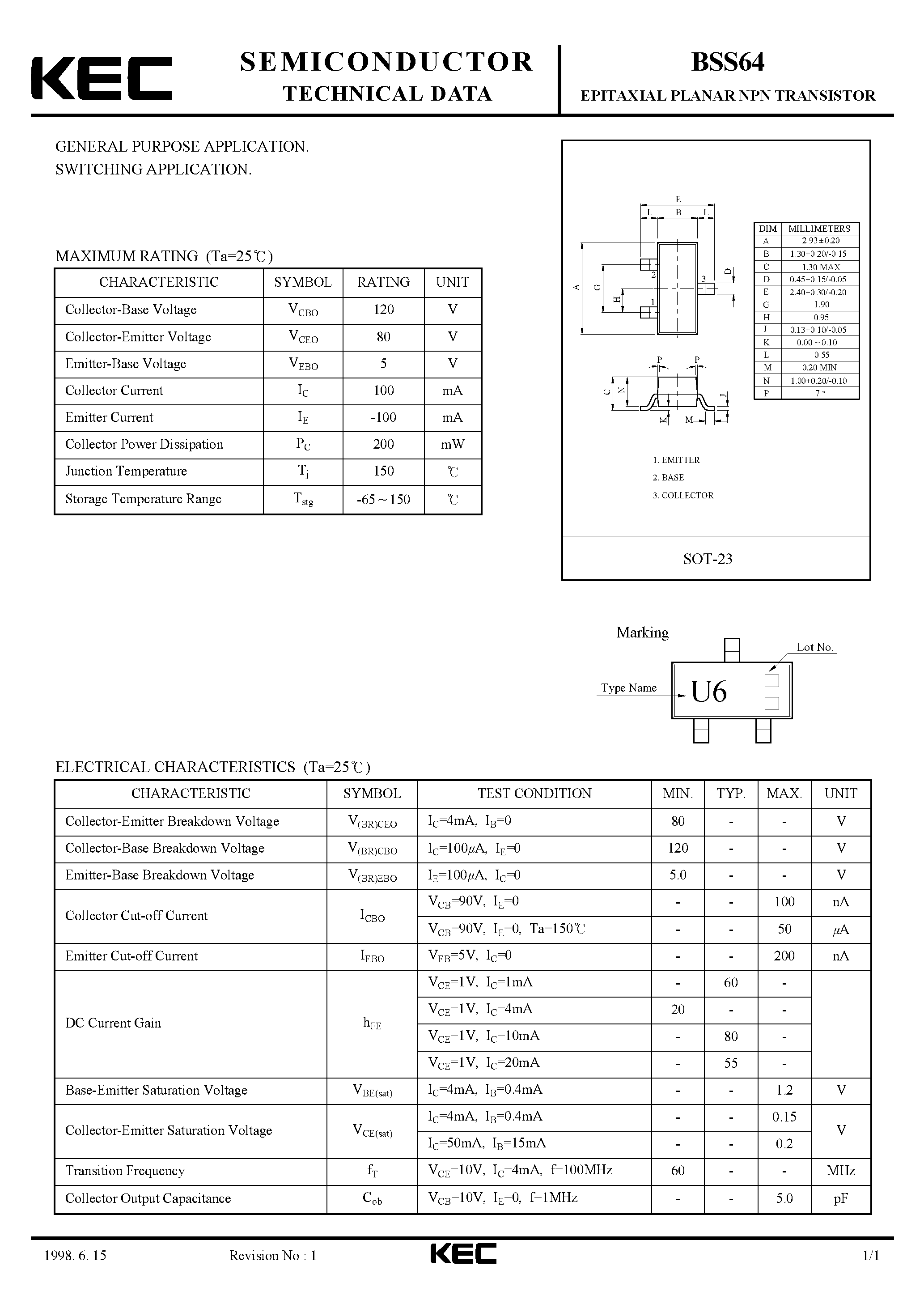 Datasheet BSS64 page 1 Datasheet BSS64 - EPITAXIAL PLANAR NPN TRANSISTOR (GENERAL PURPOSE/ SWITCHING) page 1