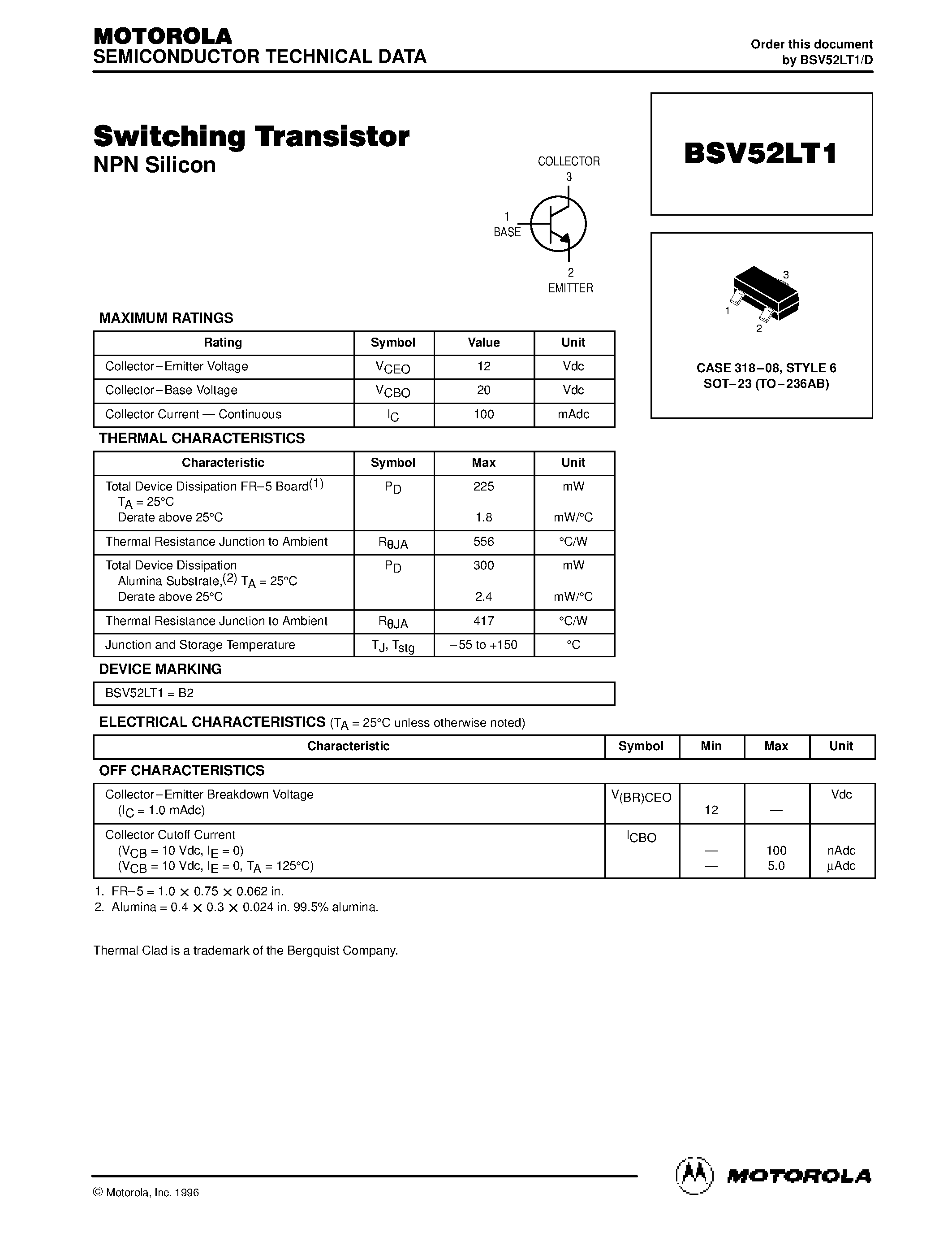 Даташит на микросхему BSV52LT1 страница 1 Даташит BSV52LT1 - Switching Transistor(NPN) страница 1