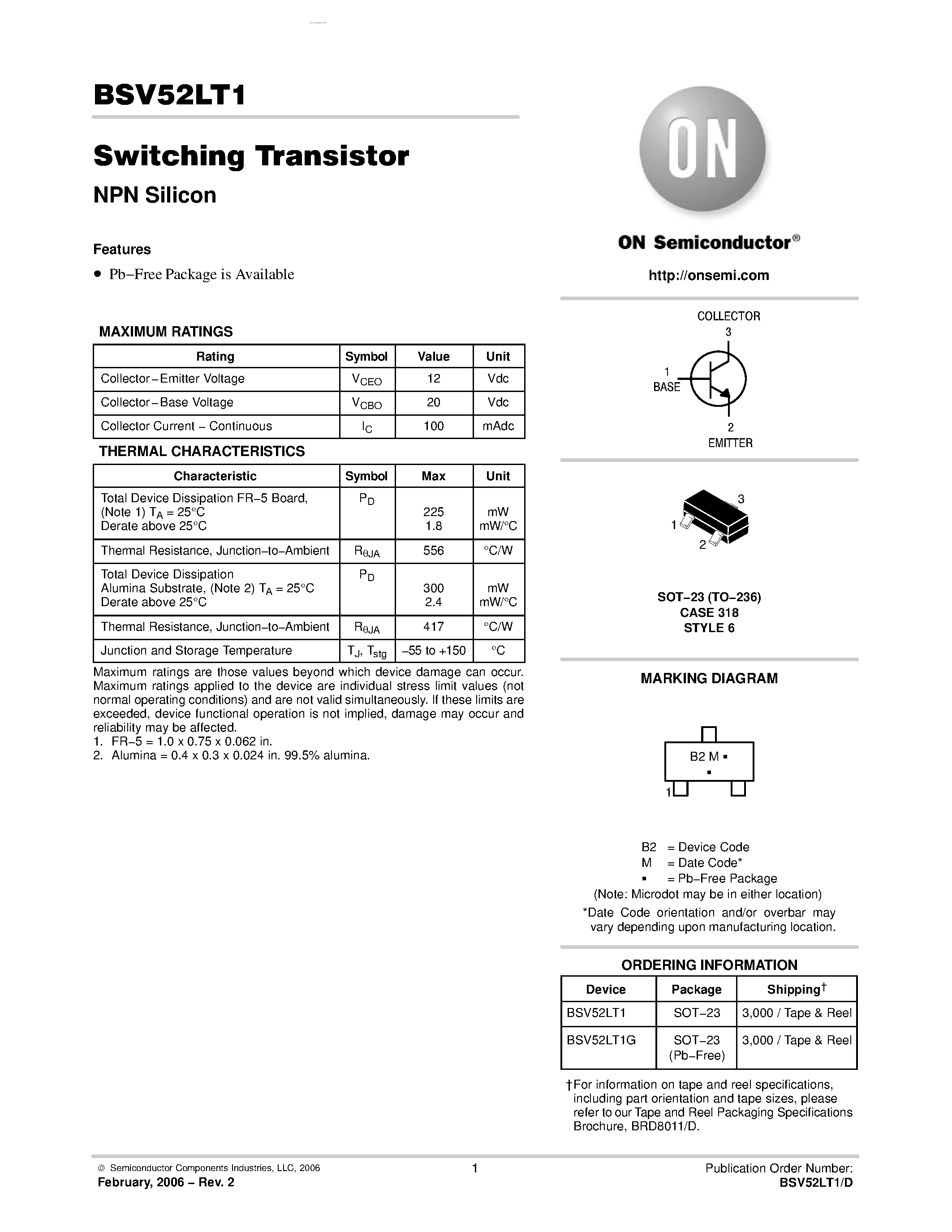 Даташит на микросхему BSV52LT1 страница 1 Даташит BSV52LT1 - Switching Transistor(NPN Silicon) страница 1