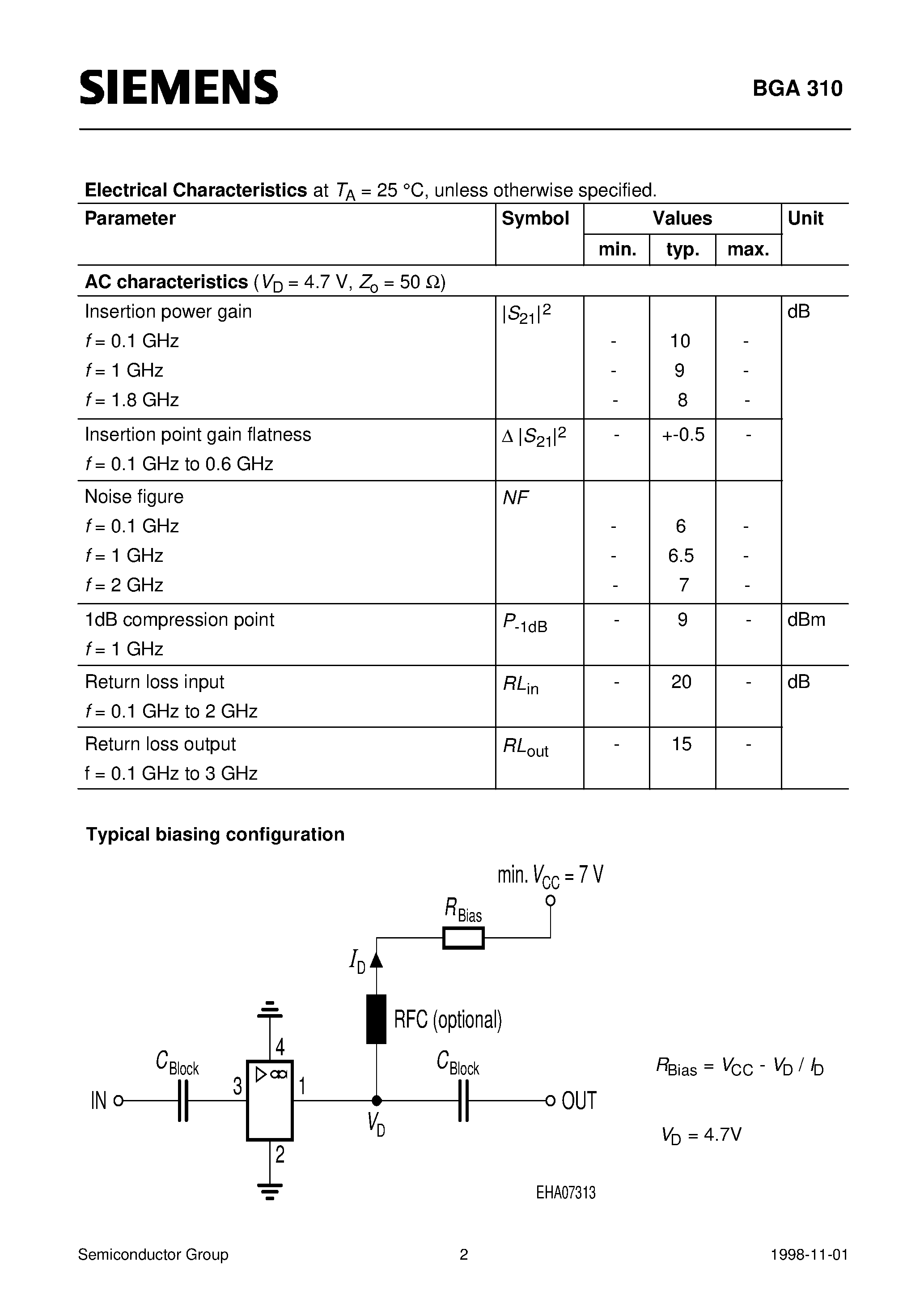 Даташит на микросхему BGA310 страница 2 Даташит BGA310 - Silicon Bipolar MMIC-Amplifier (Cascadable 50 W-gain block 9 dB typical gain at 1.0 GHz 9 dBm typical P-1dB at 1.0 GHz 3 dB-bandwidth: DC to 2.4 GHz) страница 2