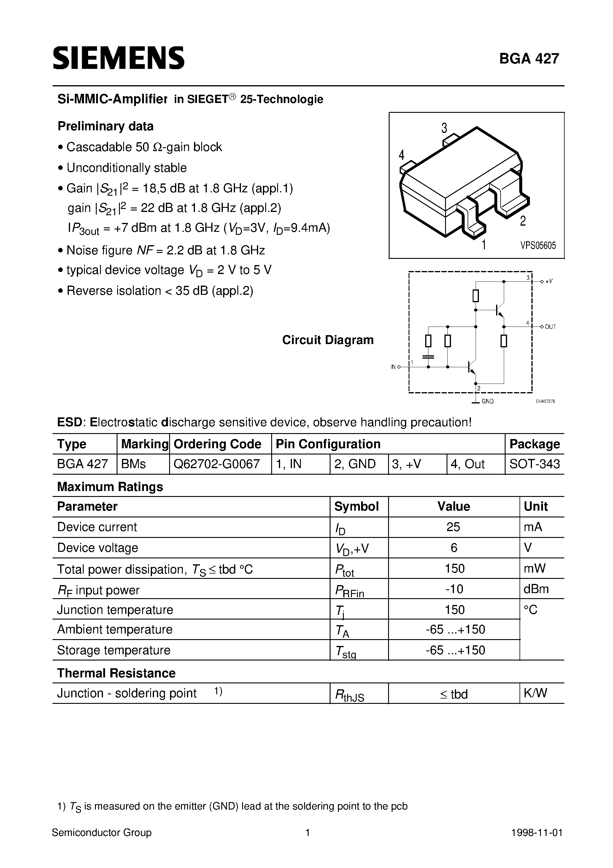 Даташит на микросхему BGA427 страница 1 Даташит BGA427 - Si-MMIC-Amplifier in SIEGET 25-Technologie (Cascadable 50 W-gain block Unconditionally stable) страница 1