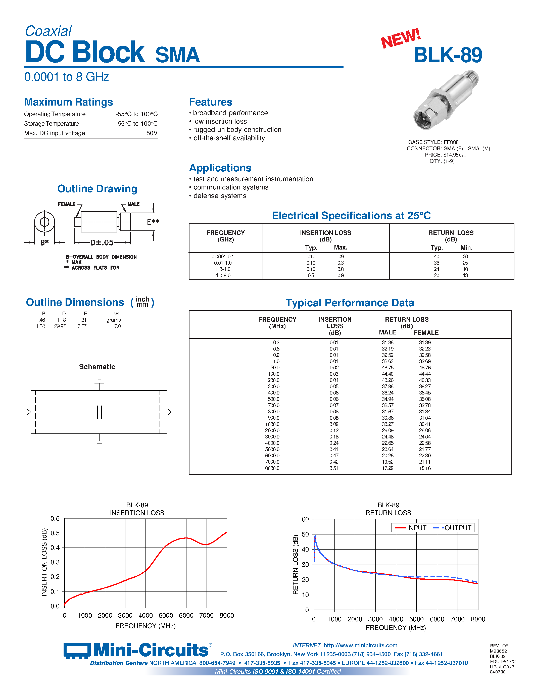 Datasheet BLK-89 page 1 Datasheet BLK-89 - Coaxial DC Block SMA 0.0001 to 8 GHz page 1