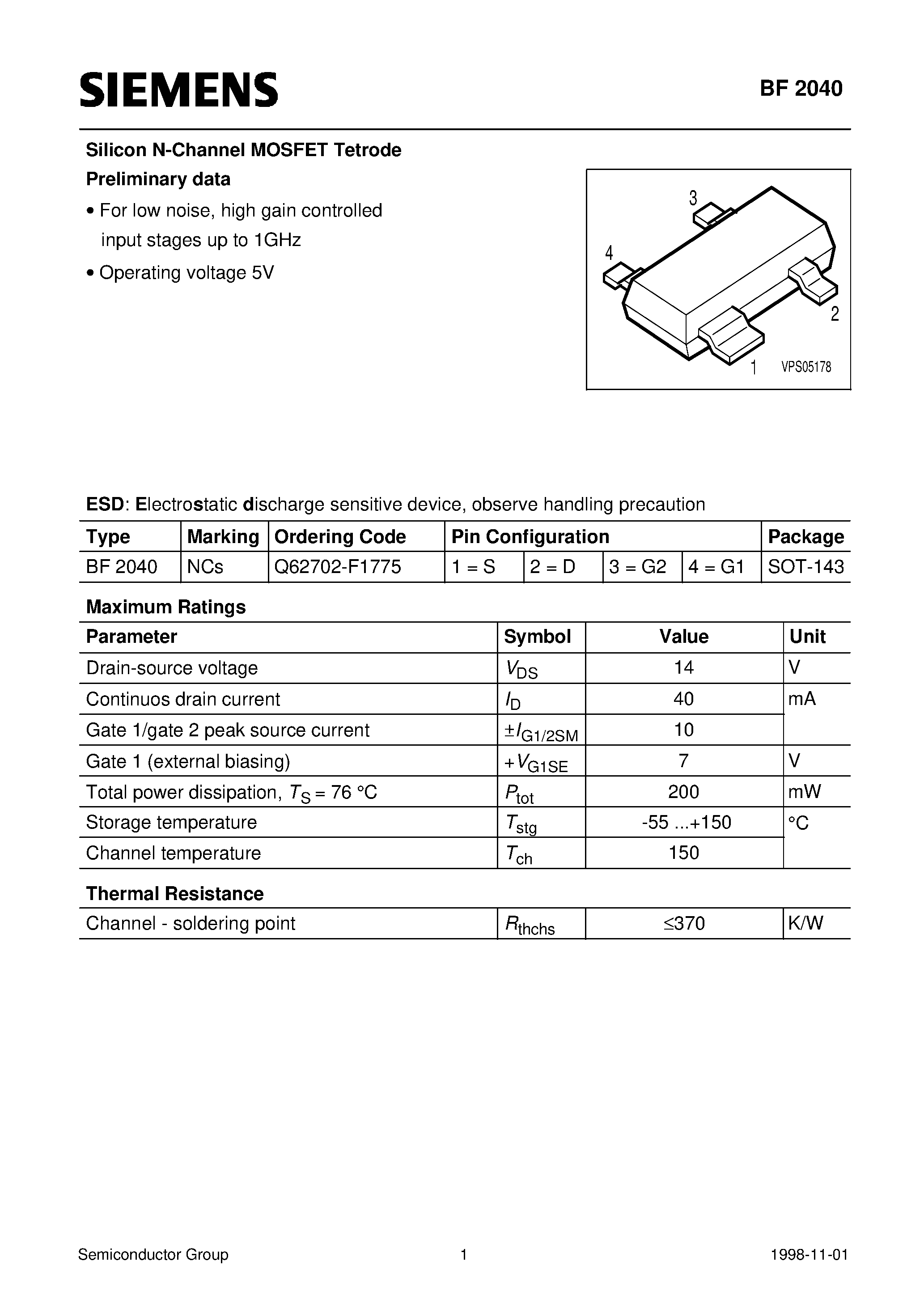 Datasheet BF2040 - Silicon N-Channel MOSFET Tetrode (For low noise/ high gain controlled input stages up to 1GHz Operating voltage 5V) page 1