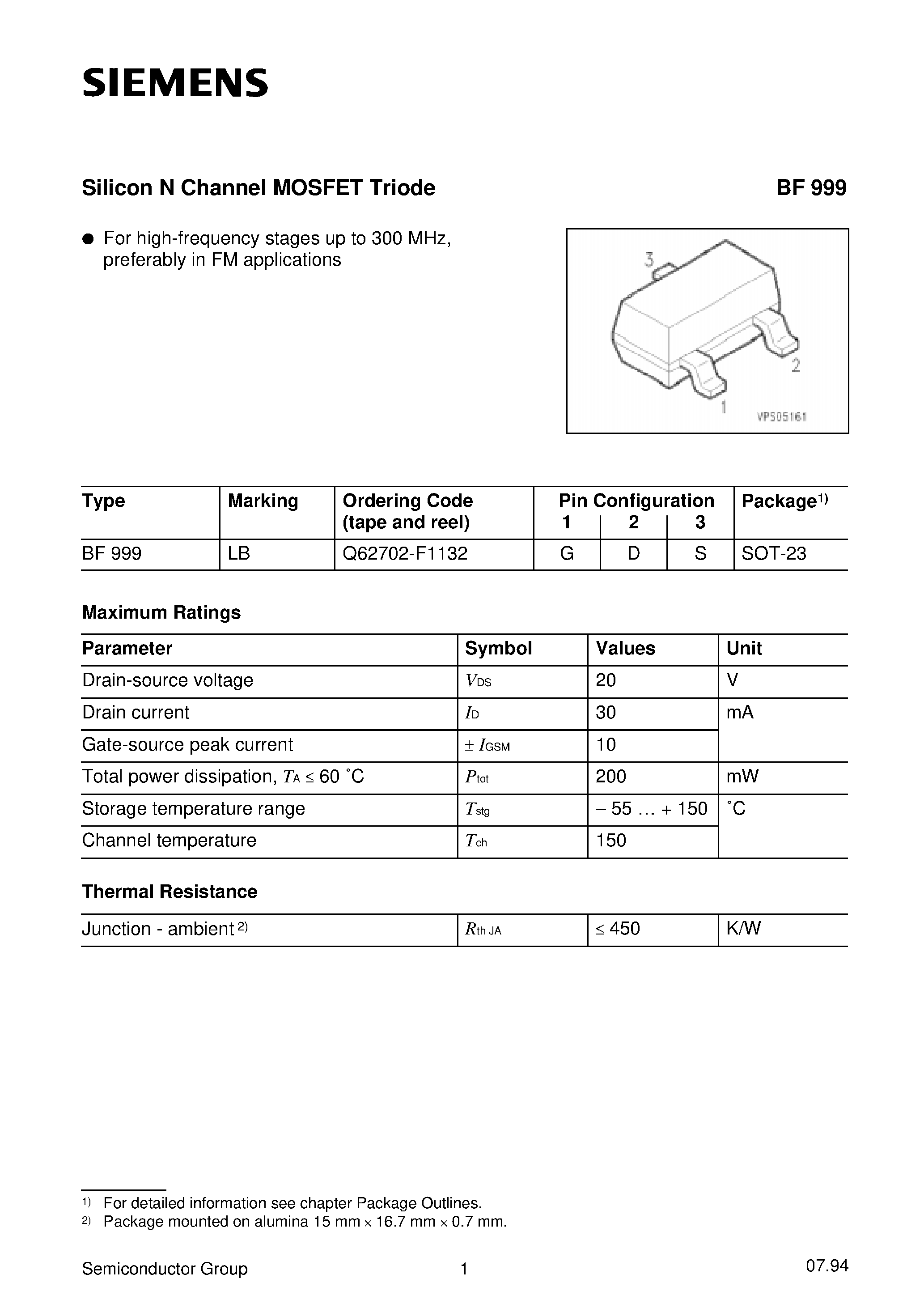 Datasheet BF999 - Silicon N Channel MOSFET Triode (For high-frequency stages up to 300 MHz/ preferably in FM applications) page 1