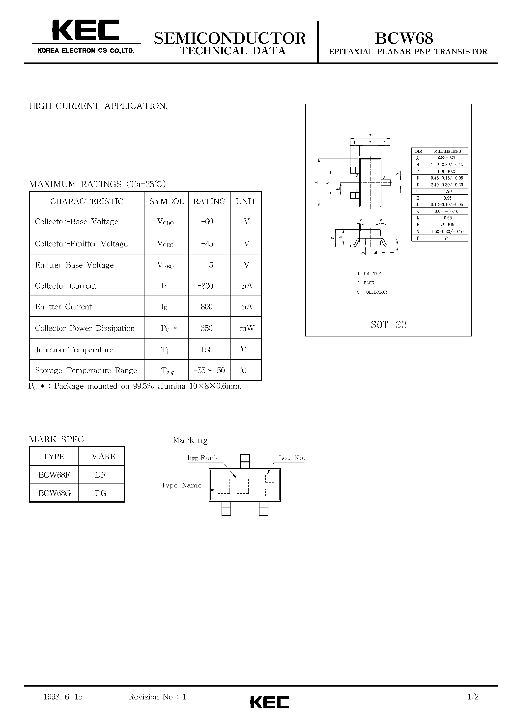Datasheet BCW68 page 1 Datasheet BCW68 - EPITAXIAL PLANAR PNP TRANSISTOR (HIGH CURRENT) page 1