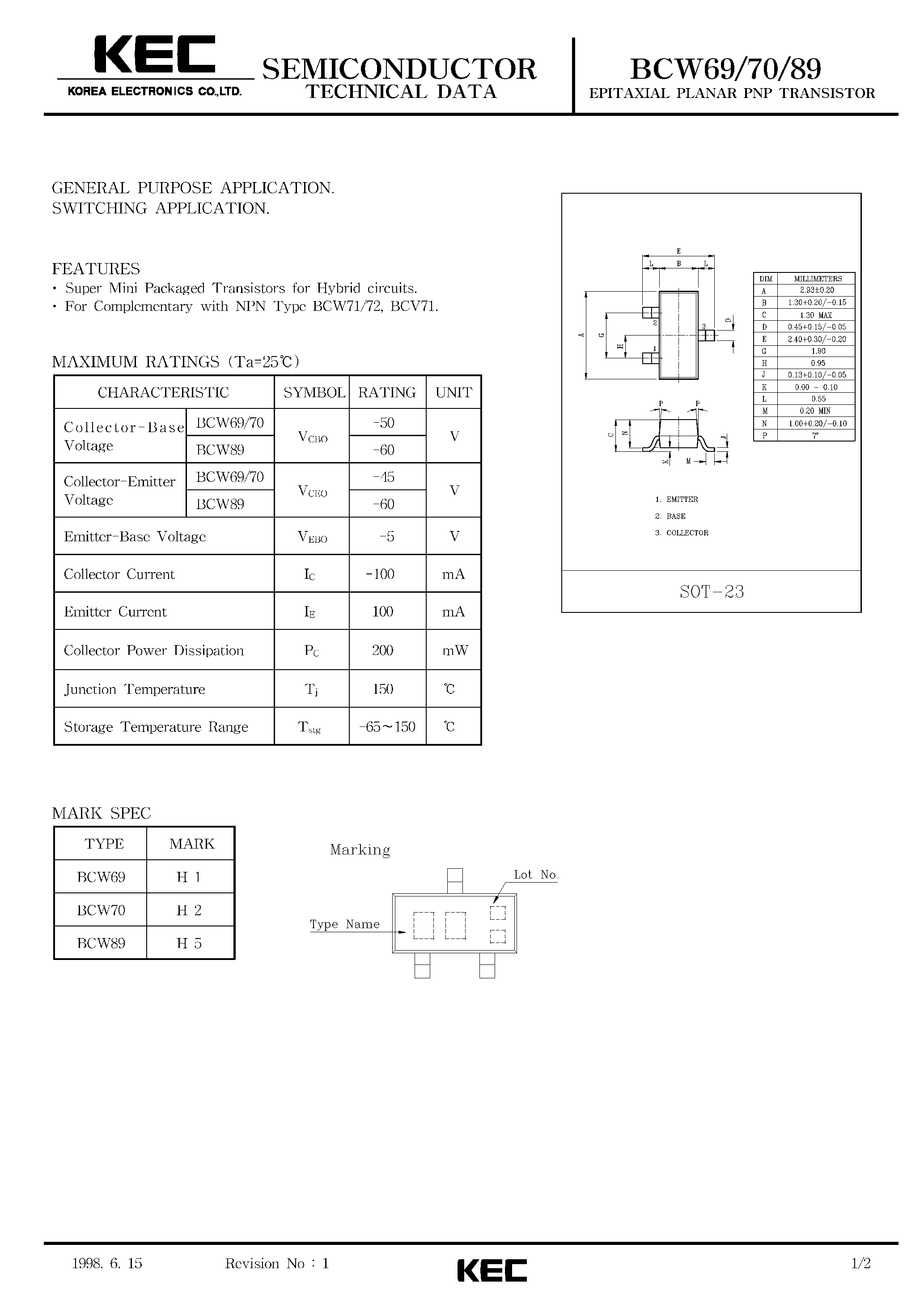 Datasheet BCW69 page 1 Datasheet BCW69 - EPITAXIAL PLANAR PNP TRANSISTOR (GENERAL PURPOSE/ SWITCHING) page 1