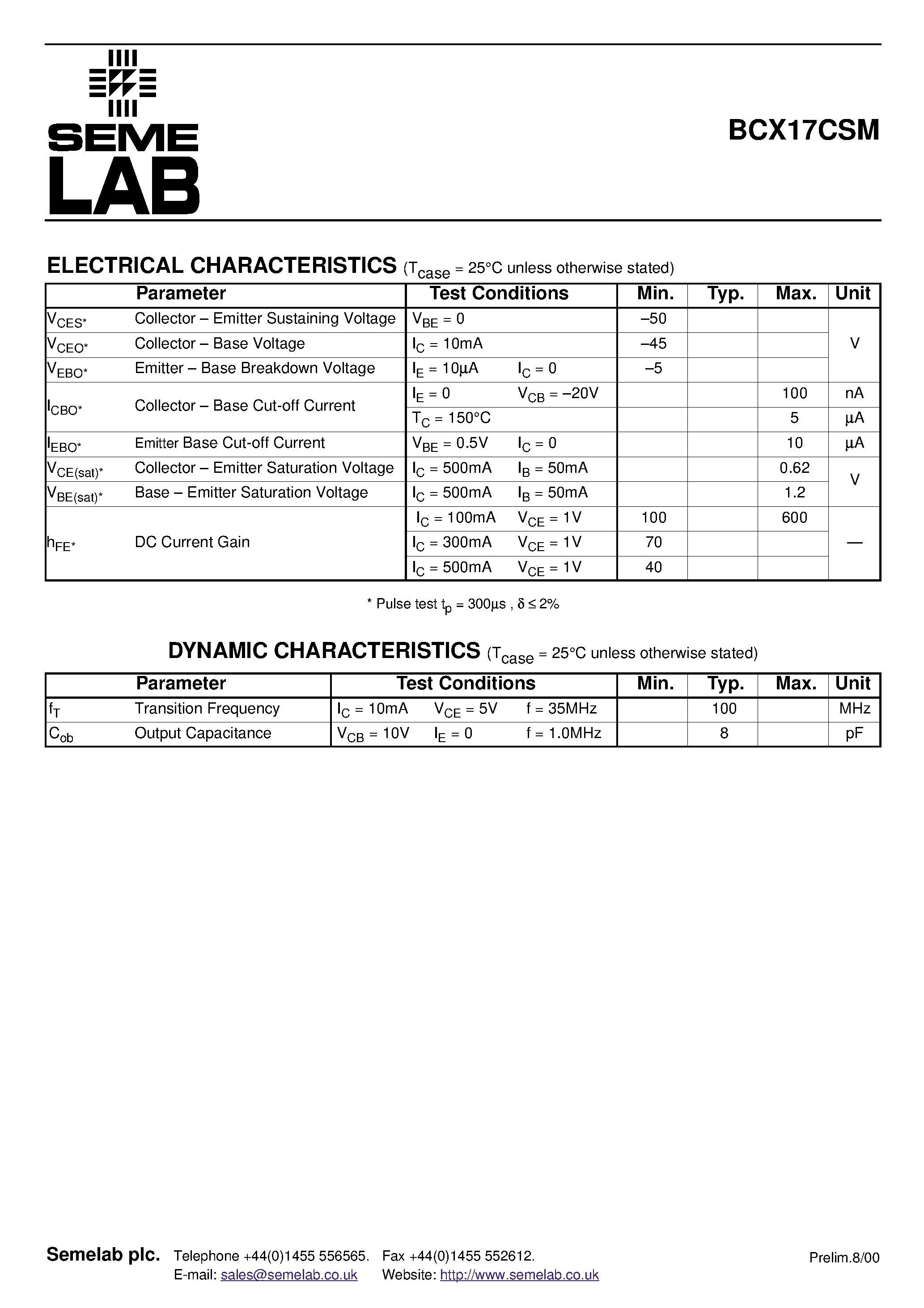 Даташит на микросхему BCX17CSM страница 2 Даташит BCX17CSM - GENERAL PURPOSE PNP TRANSISTOR IN A HERMETICALLY SEALED CERAMIC SURFACE MOUNT PACKAGE FOR HIGH RELIABILITY APPLICATIONS страница 2
