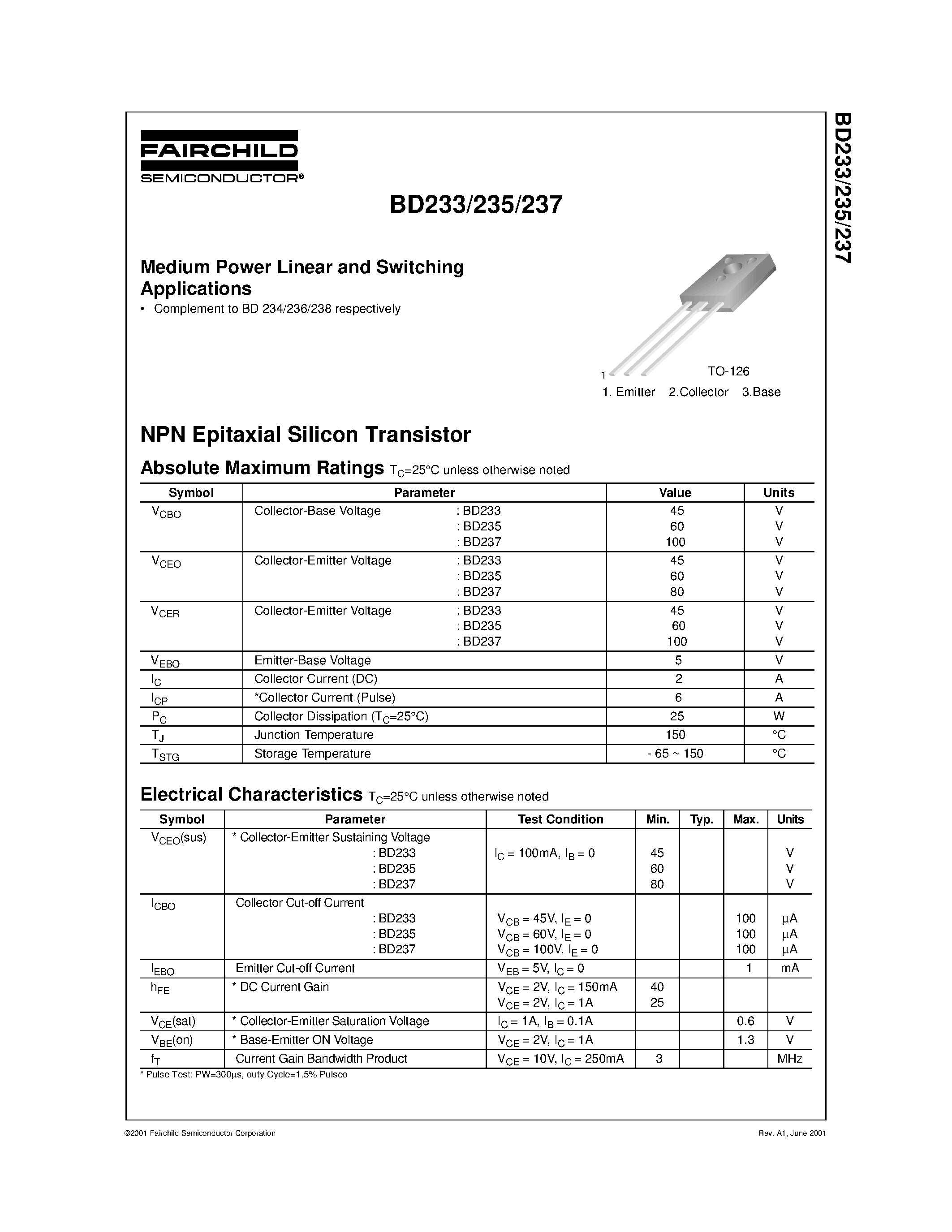 Даташит на микросхему BD237 страница 1 Даташит BD237 - Medium Power Linear and Switching Applications страница 1