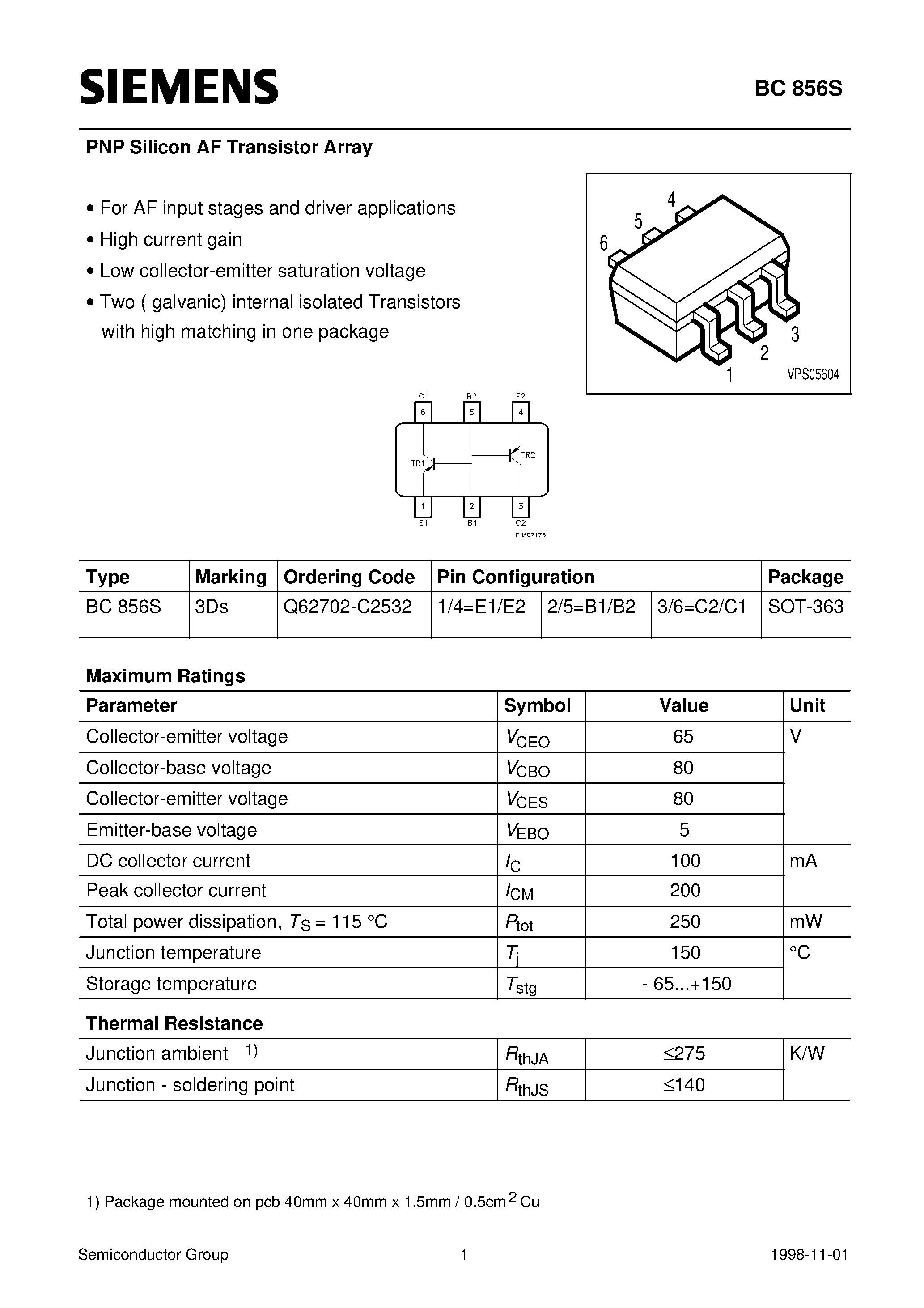 Datasheet BC856S - PNP Silicon AF Transistor Array (For AF input stages and driver applications High current gain Low collector-emitter saturation voltage) page 1