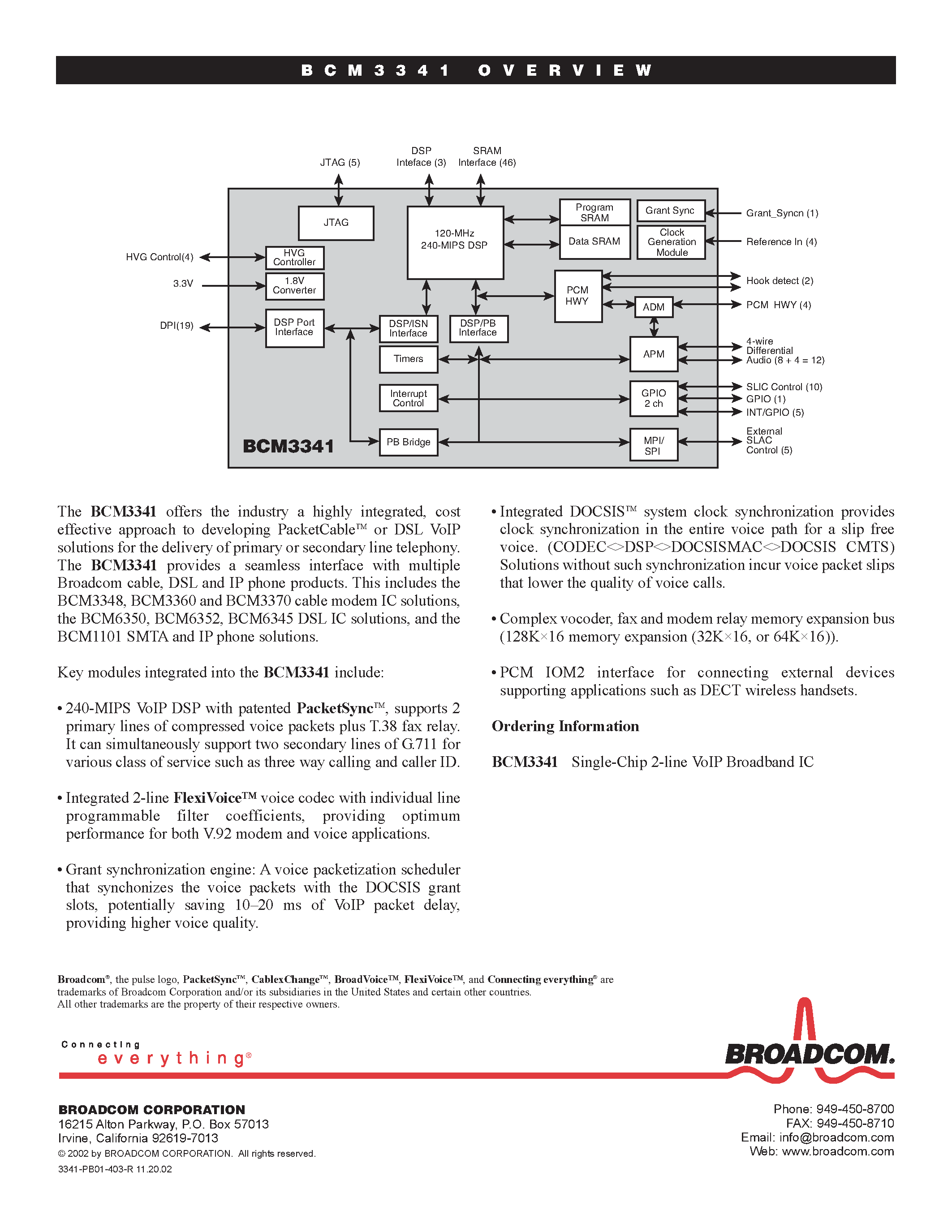 Даташит на микросхему BCM3341 страница 2 Даташит BCM3341 - SINGLE CHIP 2 LINE VOLP BROADBAND IC страница 2