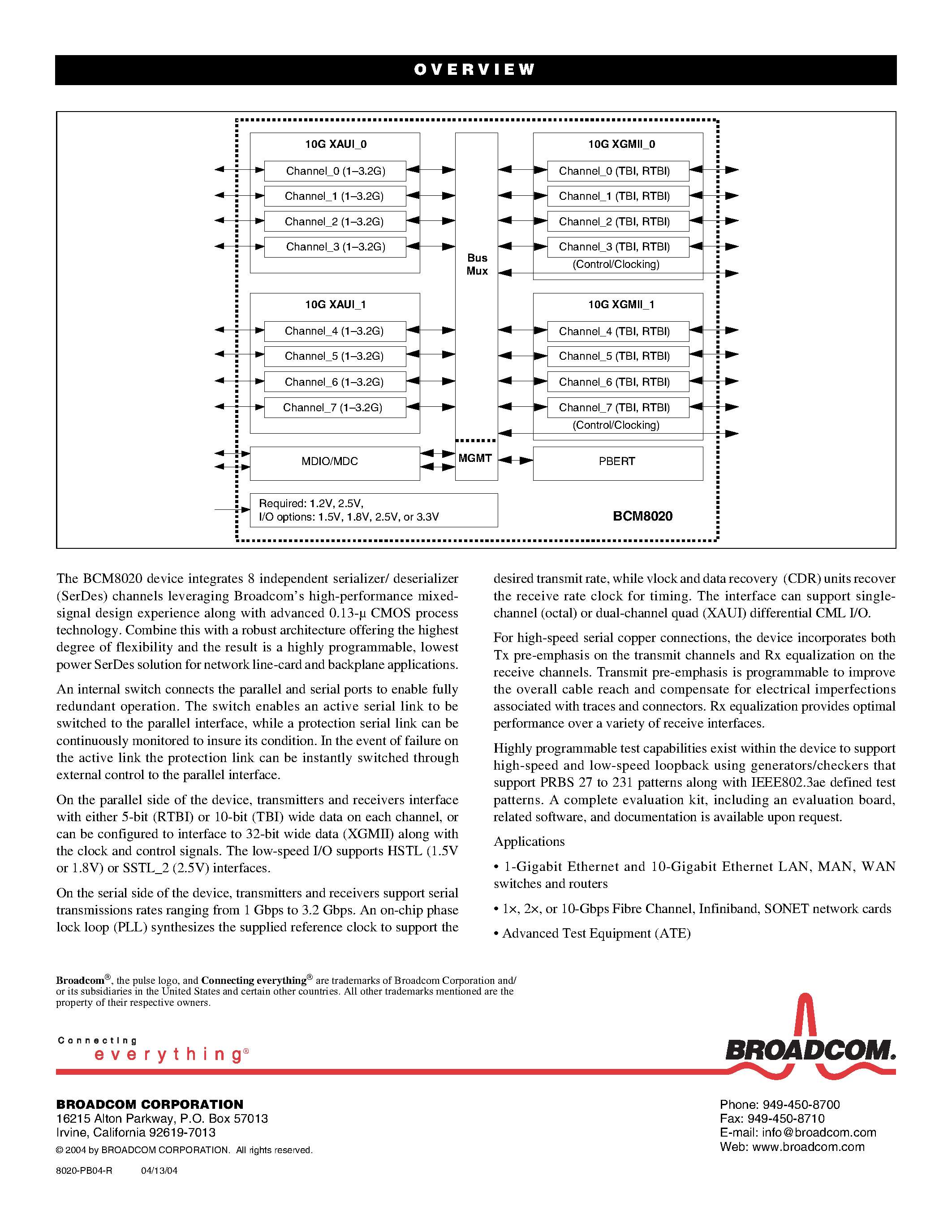Datasheet BCM8020 page 2 Datasheet BCM8020 - 8-CHANNEL MULTIRATE 1.0-3.2-GBPS TRANSCEIVER page 2