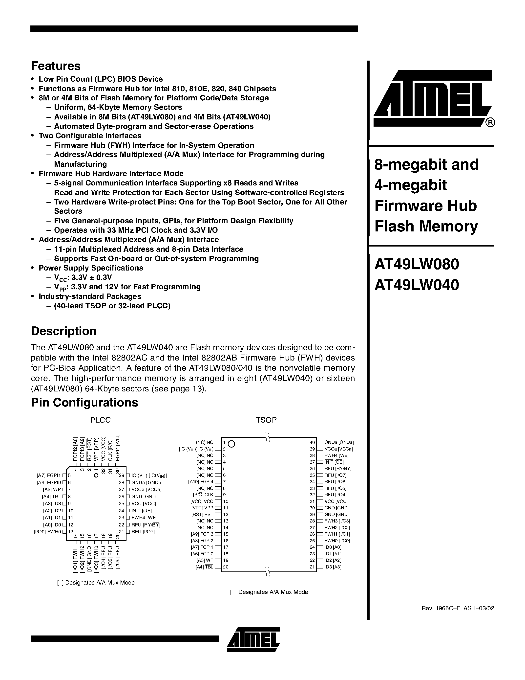 Даташит на микросхему AT49LW080-33TC страница 1 Даташит AT49LW080-33TC - 8-megabit and 4-megabit Firmware Hub Flash Memory страница 1