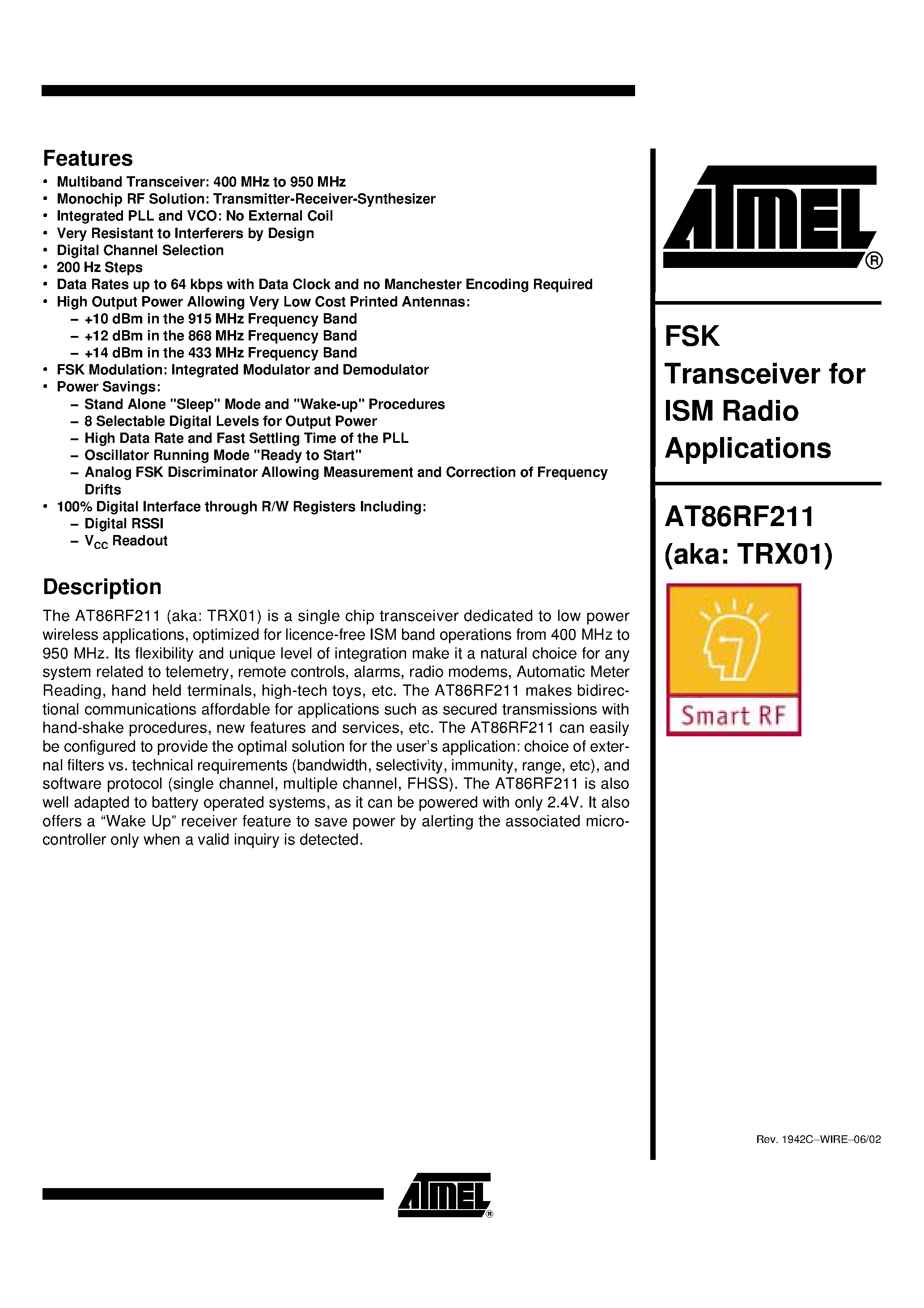 Datasheet AT86RF211DAI-R page 1 Datasheet AT86RF211DAI-R - FSK Transceiver for ISM Radio Applications page 1