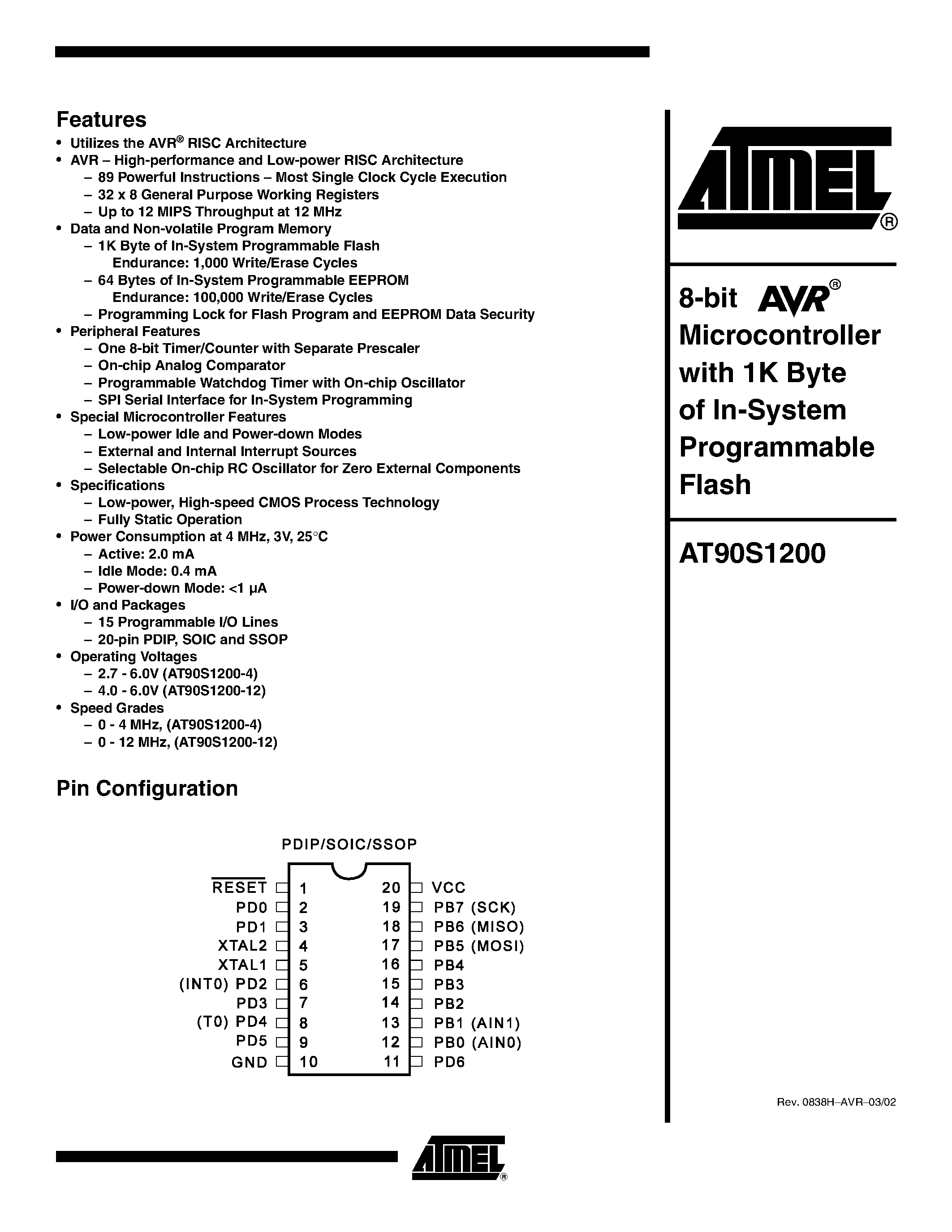 Даташит на микросхему AT90S1200A страница 1 Даташит AT90S1200A - 8-Bit Microcontroller with 1K bytes In-System Programmable Flash страница 1