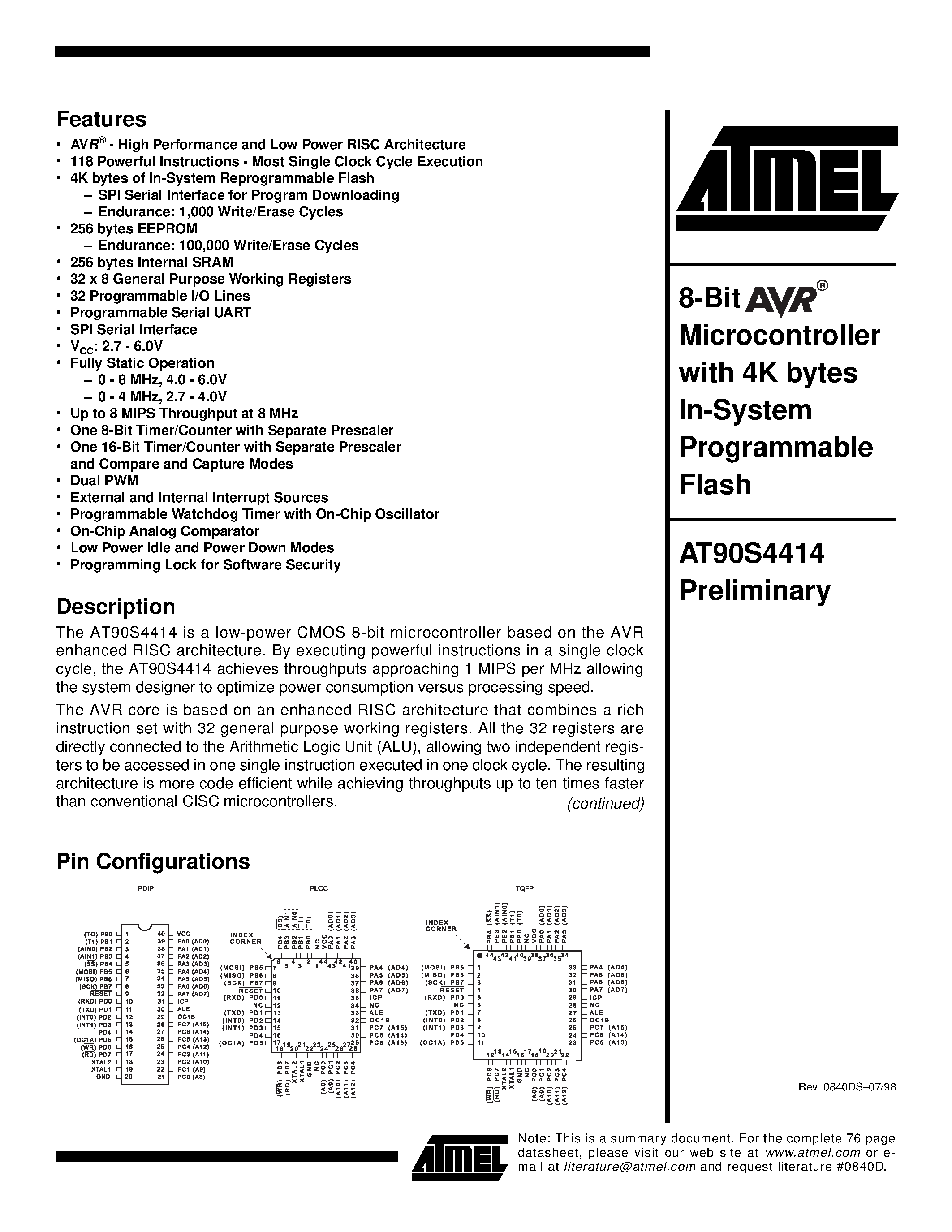 Даташит на микросхему AT90S4414-8AC страница 1 Даташит AT90S4414-8AC - 8-Bit Microcontroller with 4K bytes In-System Programmable Flash страница 1