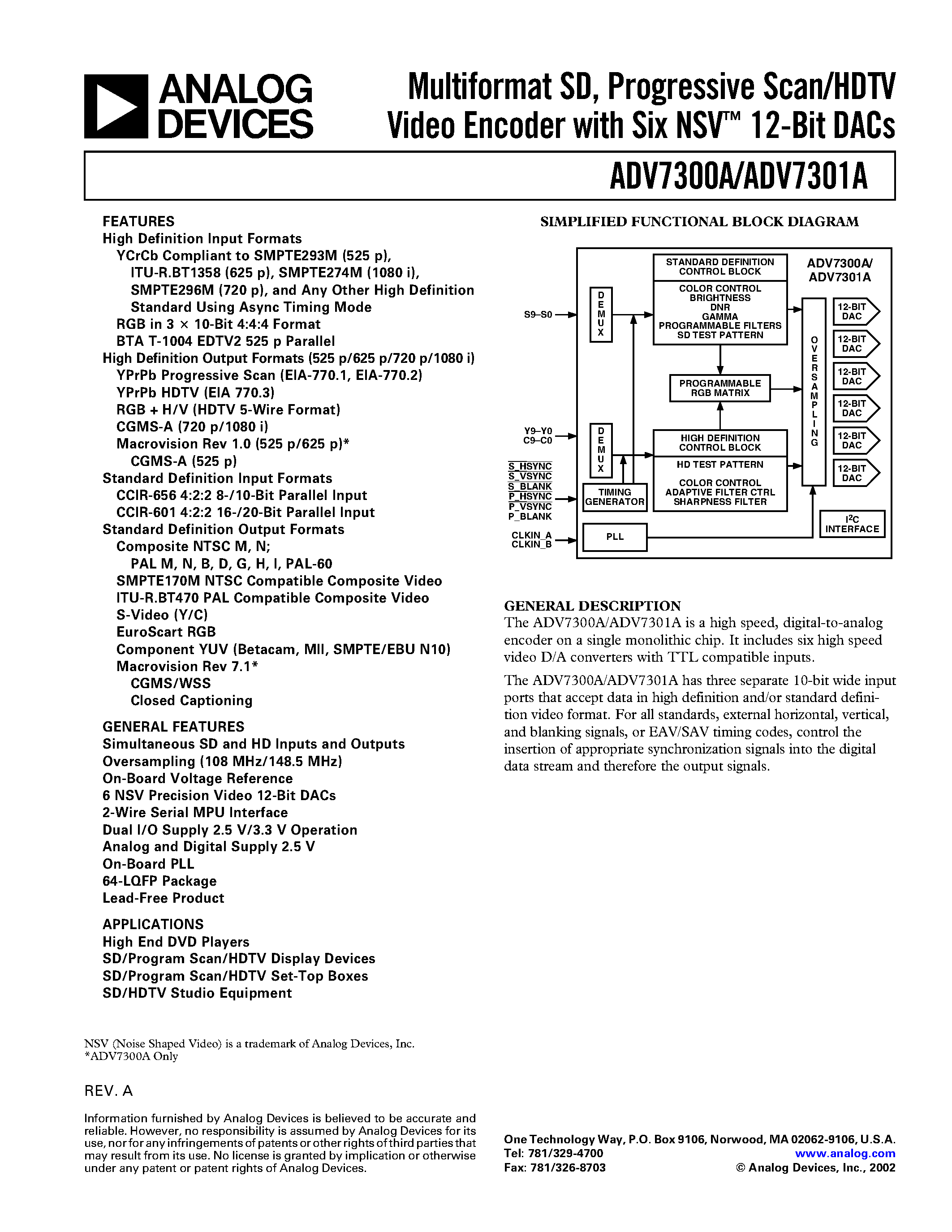 Даташит ADV7300A - Multiformat SD/ Progressive Scan/HDTV Video Encoder with Six NSV 12-Bit DACs страница 1