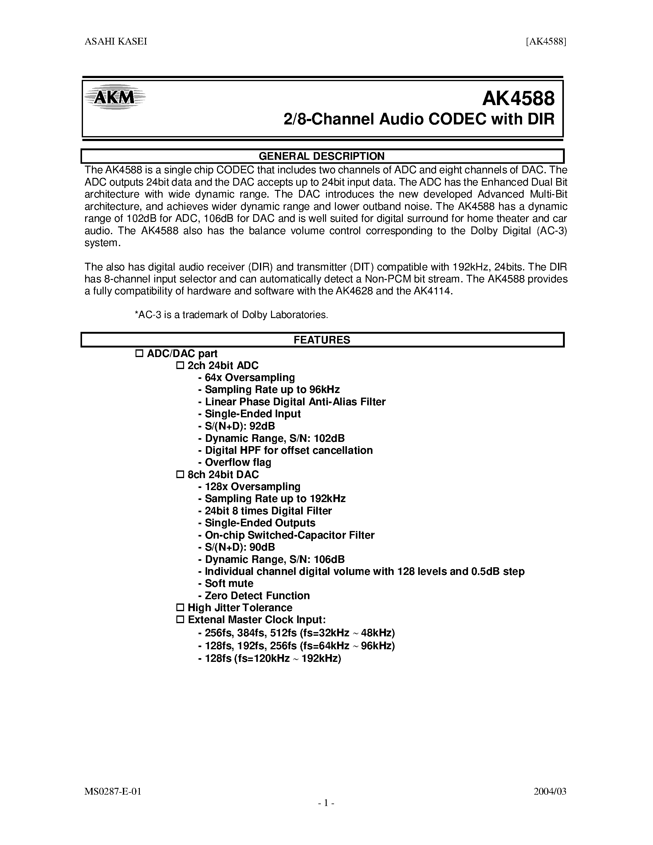 Даташит AK4588VQ - 2/8 CHANNEL AUDIO CODEC WITH DIR страница 1
