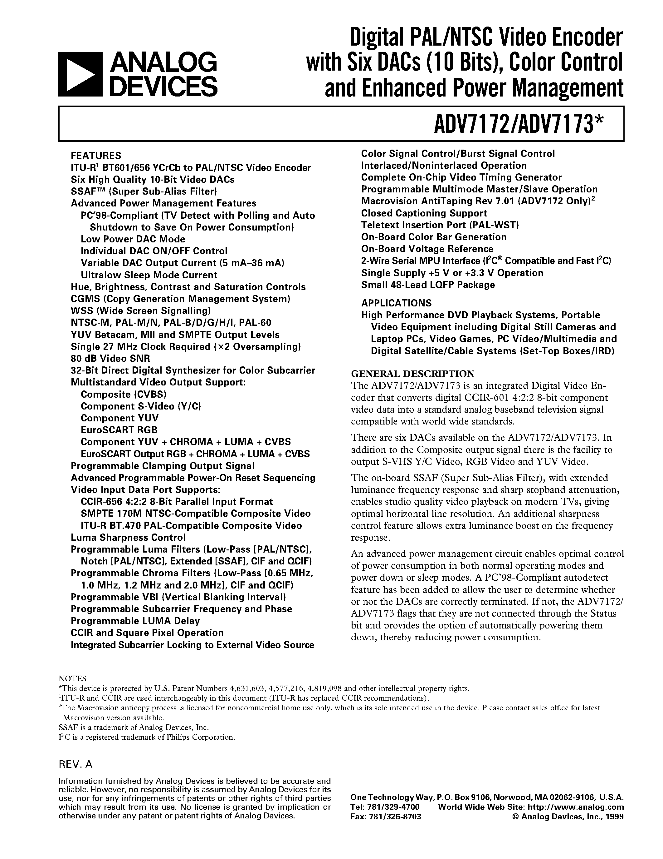 Даташит на микросхему ADV7172 страница 1 Даташит ADV7172 - Digital PAL/NTSC Video Encoder with Six DACs 10 Bits/ Color Control and Enhanced Power Management страница 1