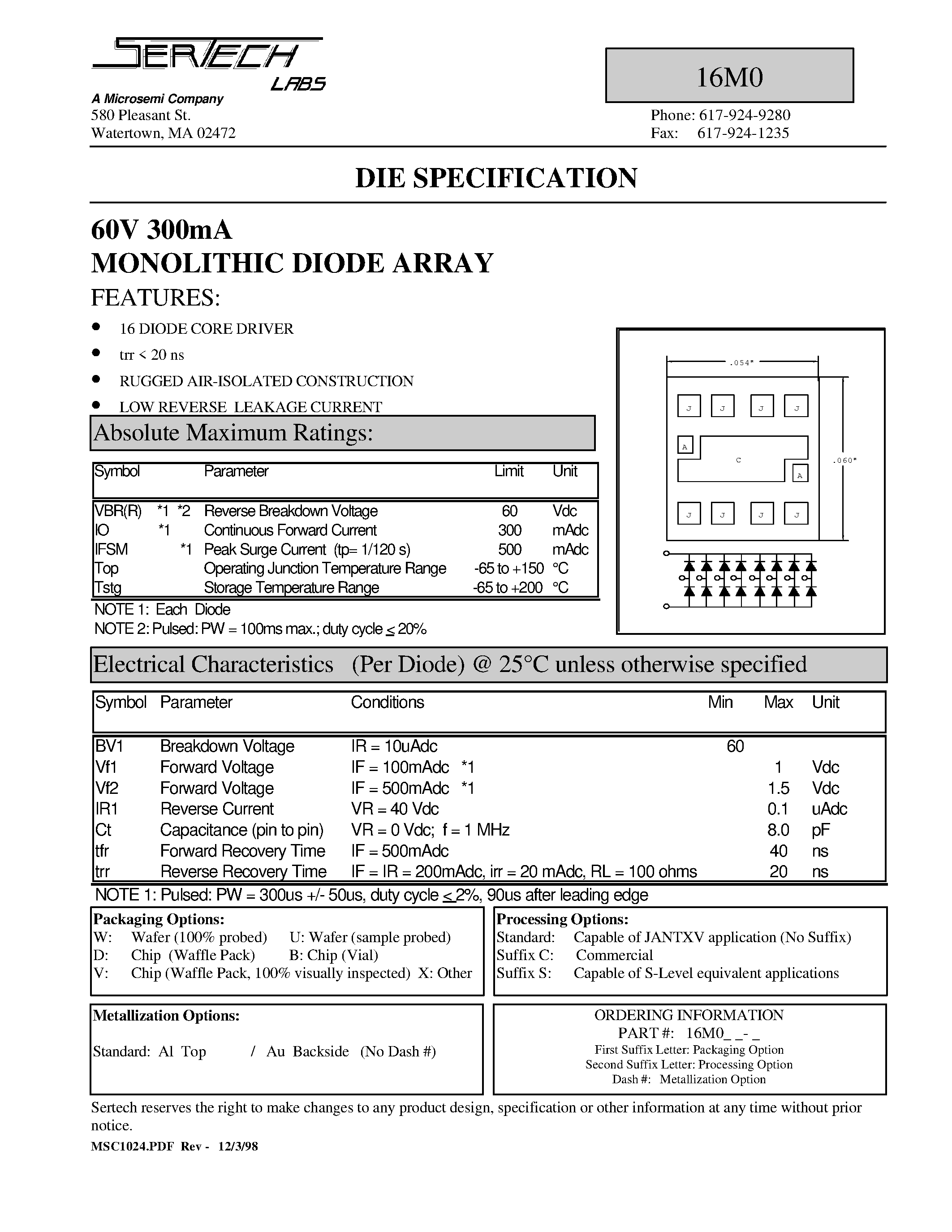 Datasheet 16M0VC page 1 Datasheet 16M0VC - 60V 300mA MONOLITHIC DIODE ARRAY page 1