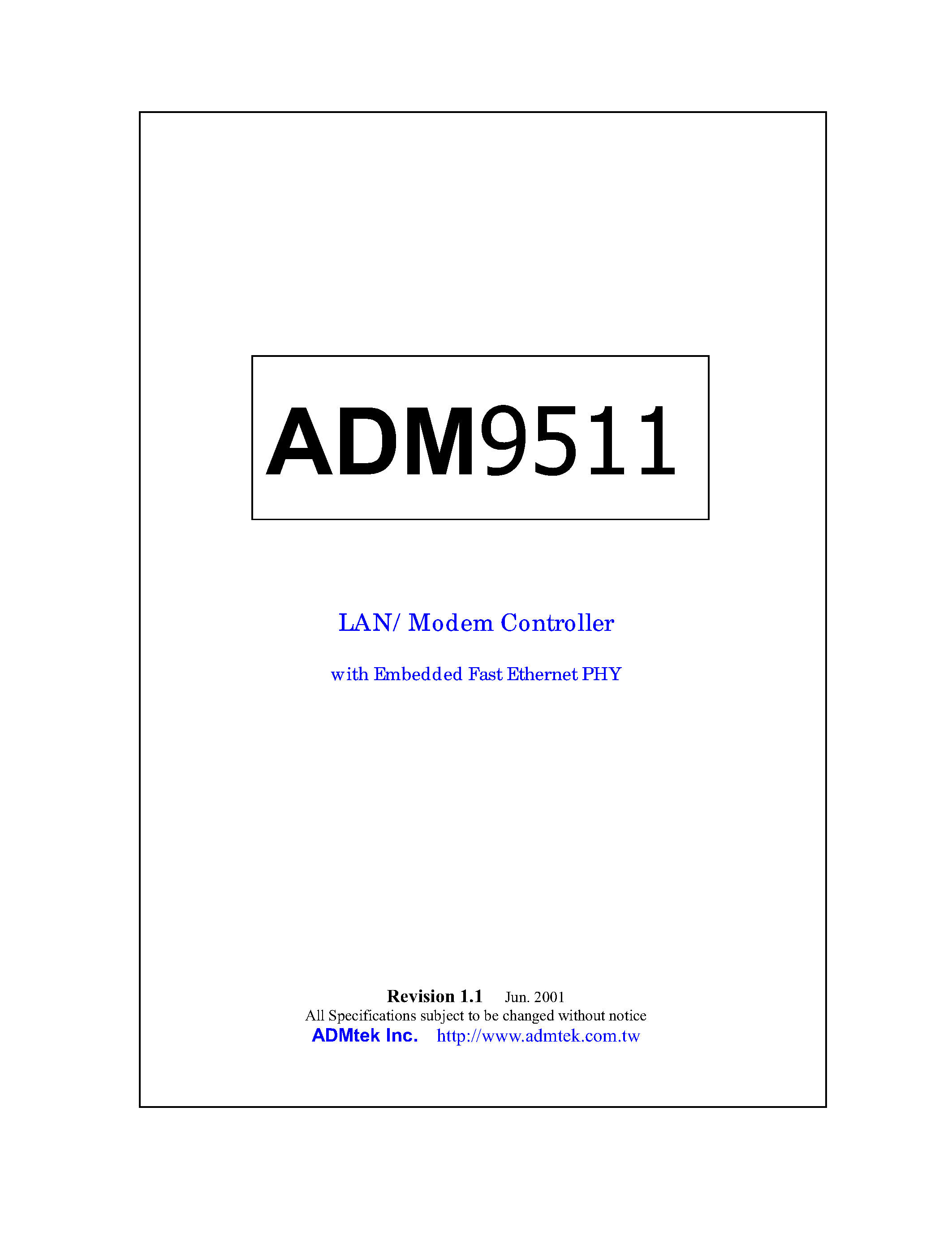 Datasheet ADM9511 page 1 Datasheet ADM9511 - LAN/Modem Controller with Embedded Fast Ethernet PHY page 1
