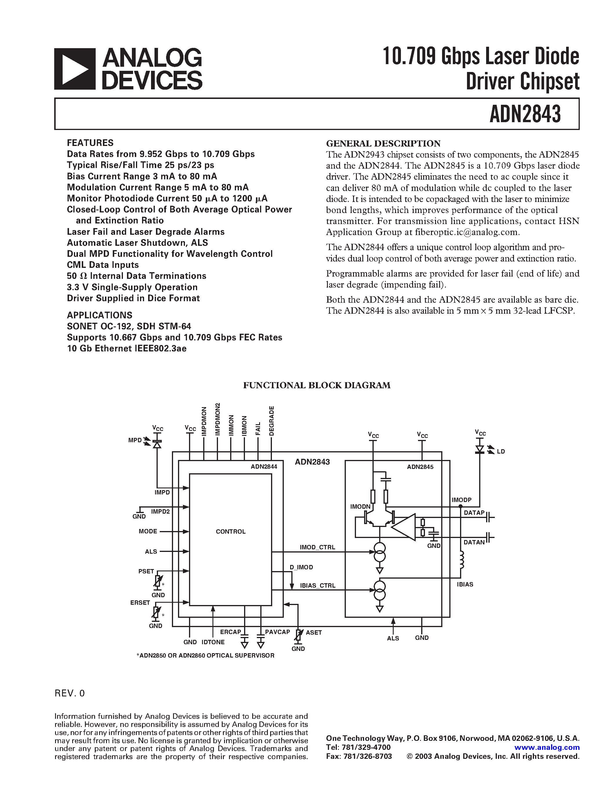 Datasheet ADN2843CHIPSET-B page 1 Datasheet ADN2843CHIPSET-B - 10.709 Gbps Laser Diode Driver Chipset page 1