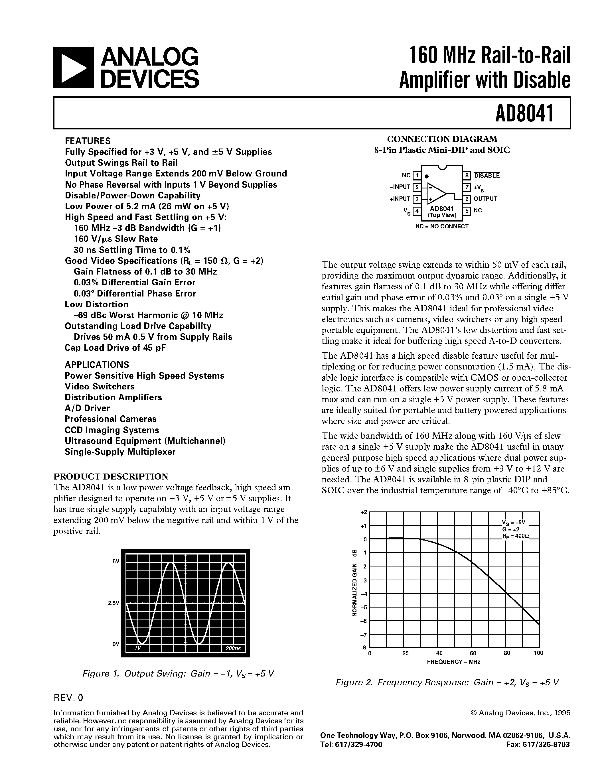 Datasheet AD8041AR-REEL page 1 Datasheet AD8041AR-REEL - 160 MHz Rail-to-Rail Amplifier with Disable page 1