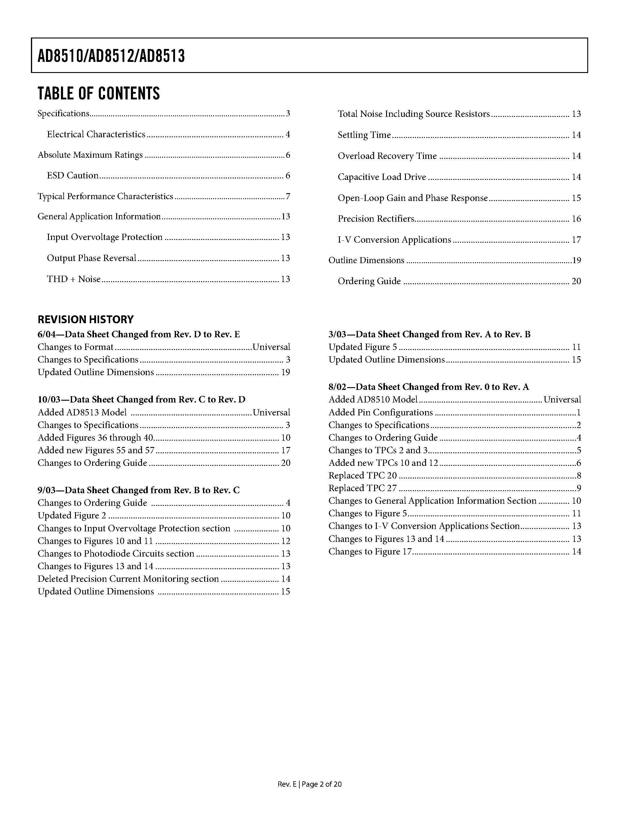 Datasheet AD8510AR page 2 Datasheet AD8510AR - Precision/ Very Low Noise/ Low Input Bias Current/ Wide Bandwidth JFET Operational Amplifiers page 2