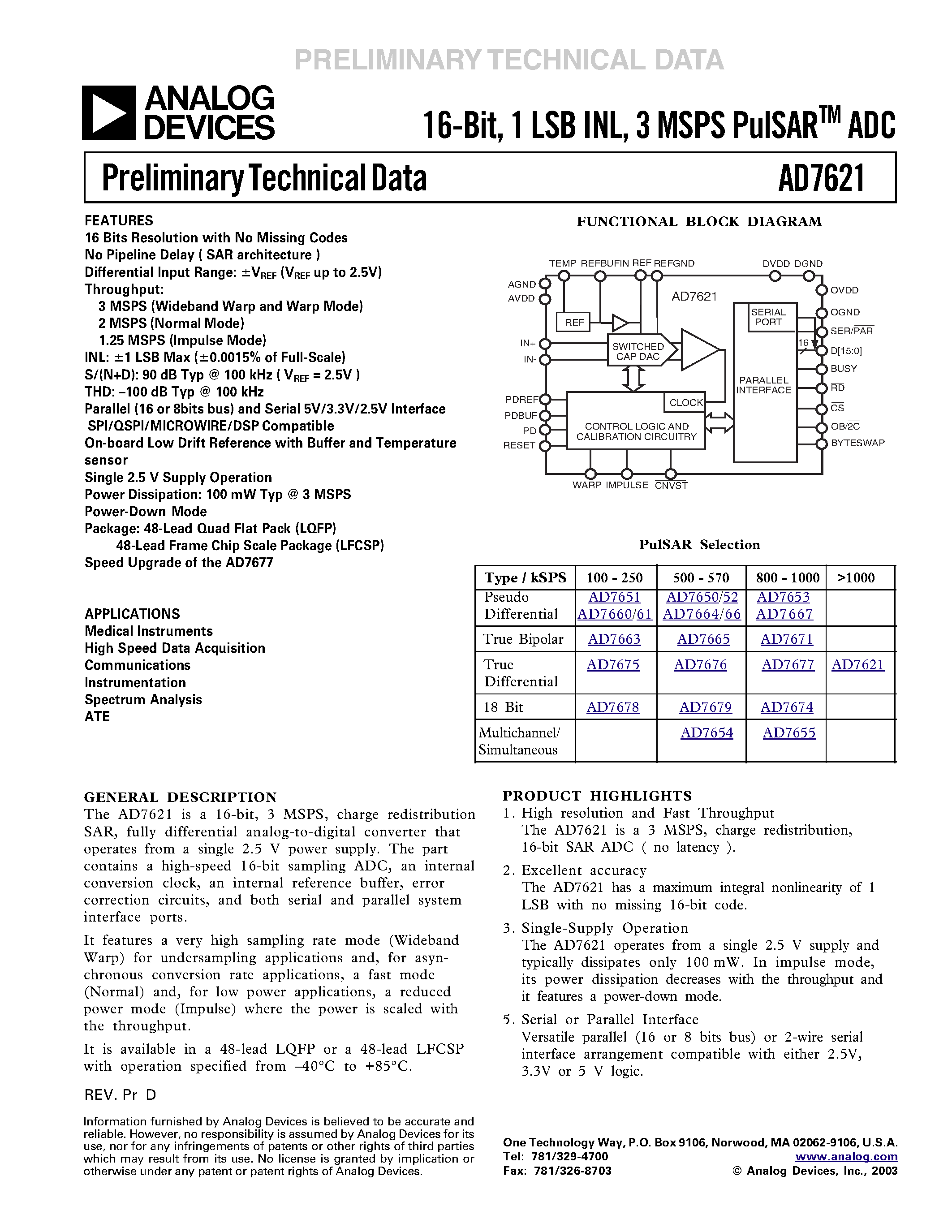 Datasheet AD7621ACP page 1 Datasheet AD7621ACP - 16-Bit/ 1 LSB INL/ 3 MSPS PulSAR ADC page 1