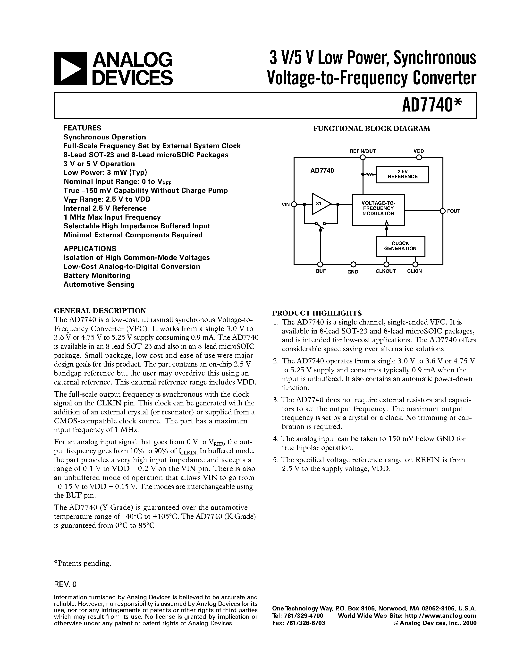 Datasheet AD7740YRM page 1 Datasheet AD7740YRM - 3 V/5 V Low Power/ Synchronous Voltage-to-Frequency Converter page 1