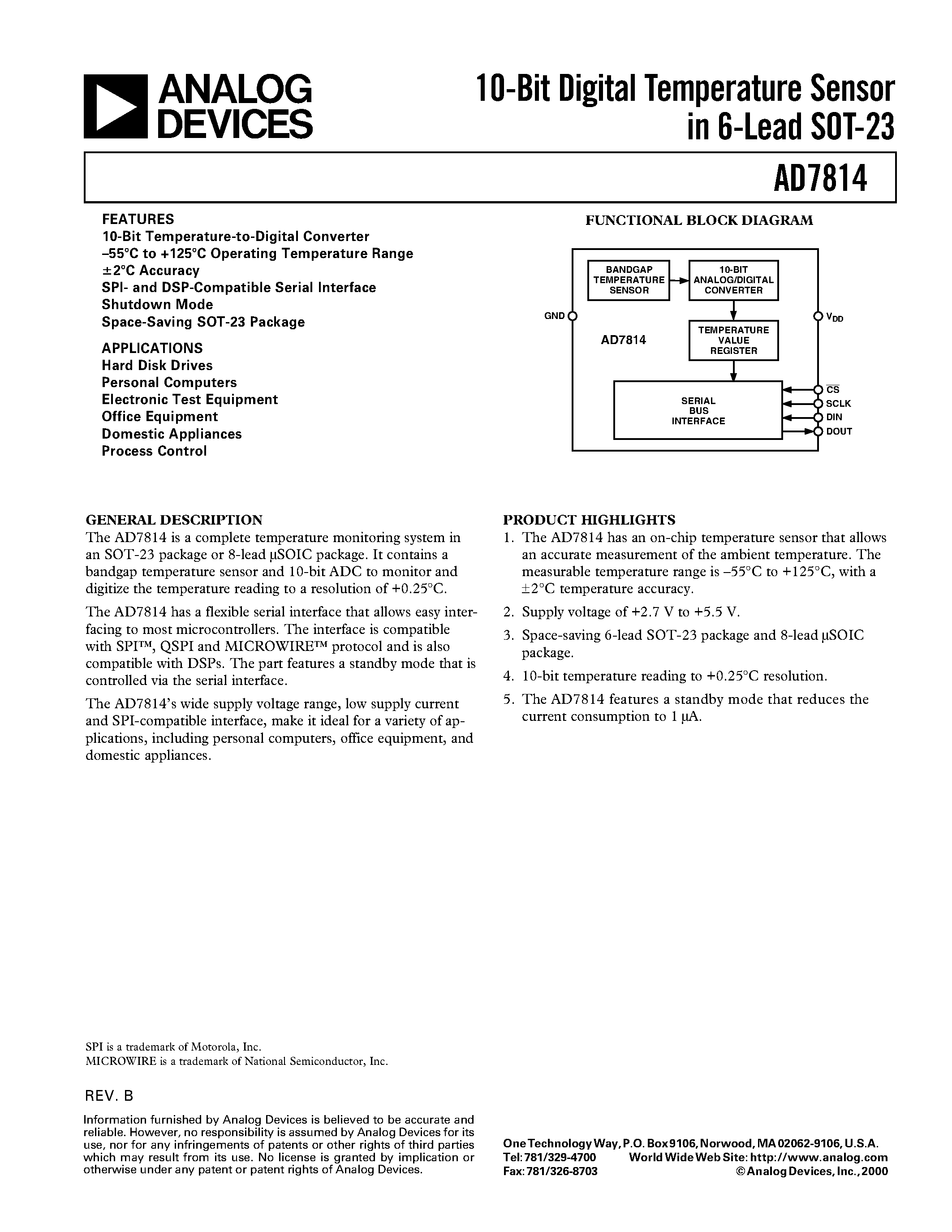 Datasheet AD7814ARM page 1 Datasheet AD7814ARM - 10-Bit Digital Temperature Sensor in 6-Lead SOT-23 page 1