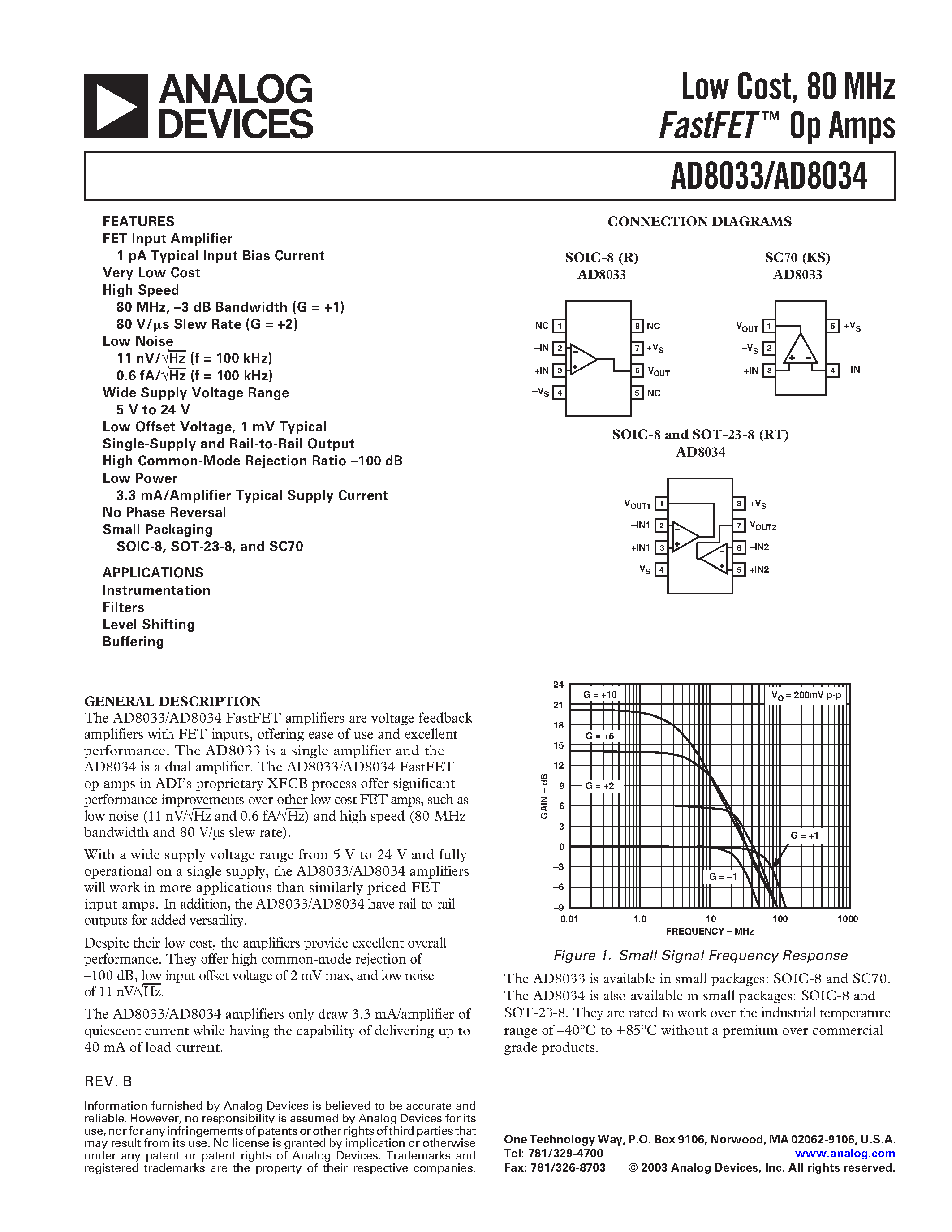 Datasheet AD8033AR-REEL7 page 1 Datasheet AD8033AR-REEL7 - Low Cost/ 80 MHz FastFET Op Amps page 1