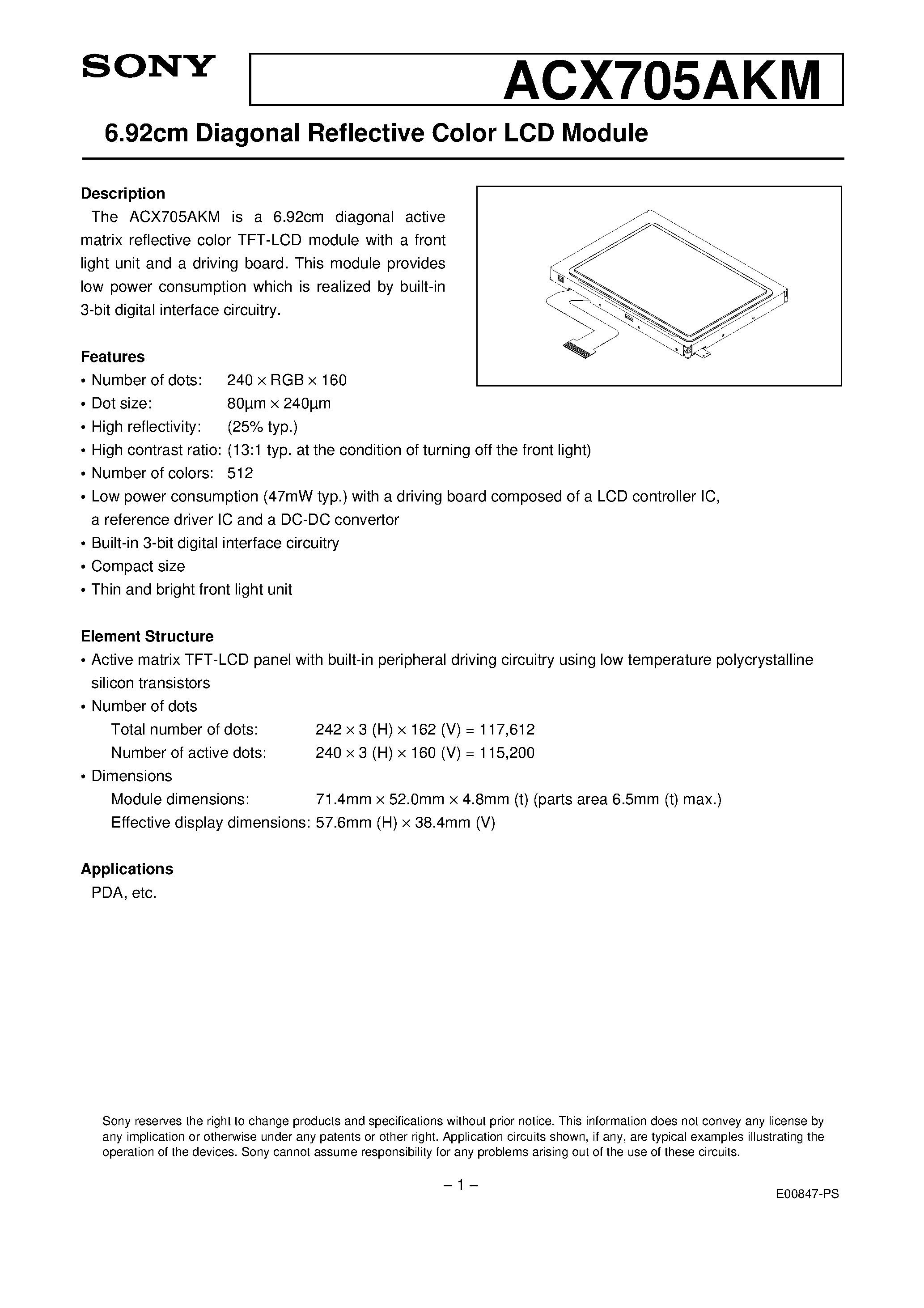 Datasheet ACX705AKM page 1 Datasheet ACX705AKM - 6.92cm Diagonal Reflective Color LCD Module page 1