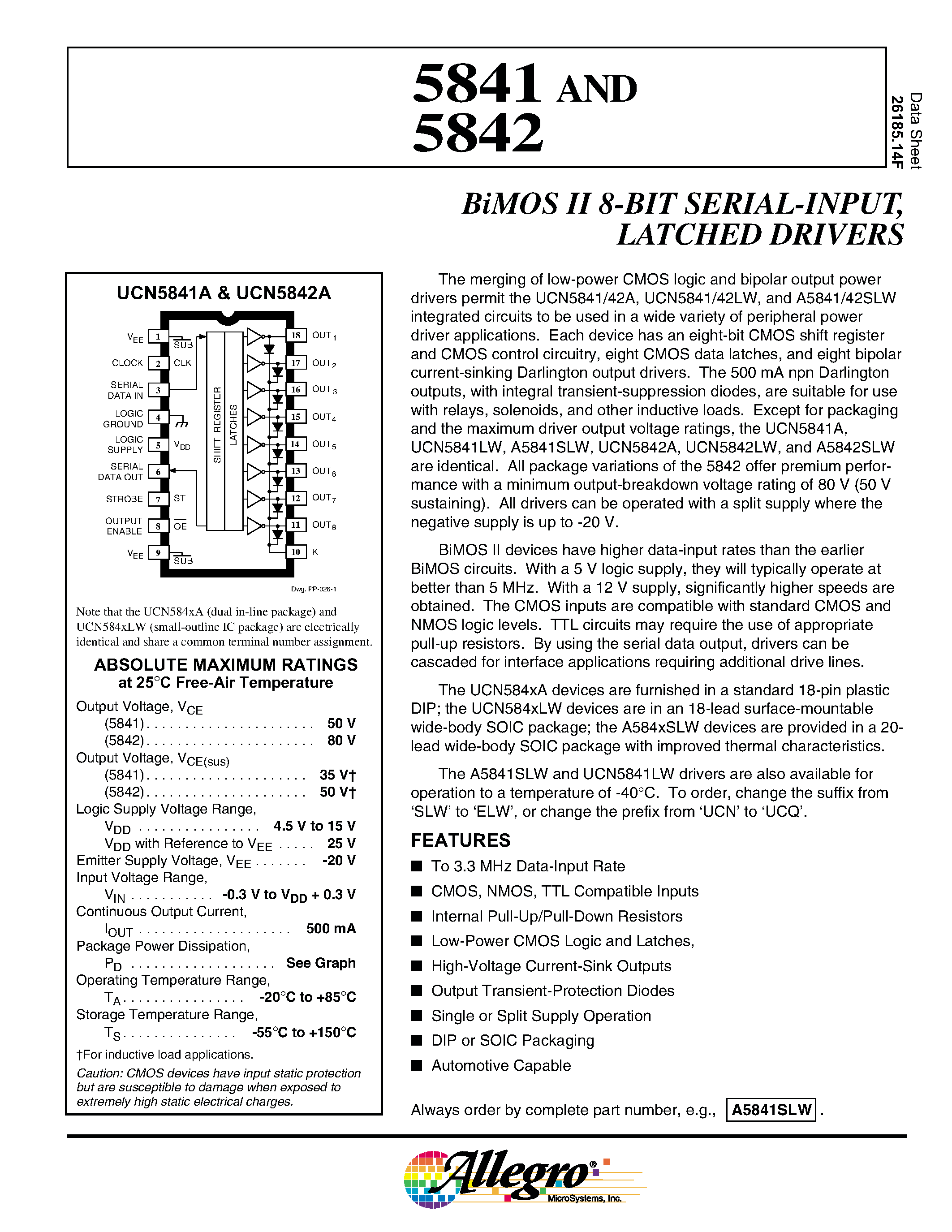 Даташит на микросхему A5841SLW страница 1 Даташит A5841SLW - BiMOS II 8-BIT SERIAL-INPUT/ LATCHED DRIVERS страница 1