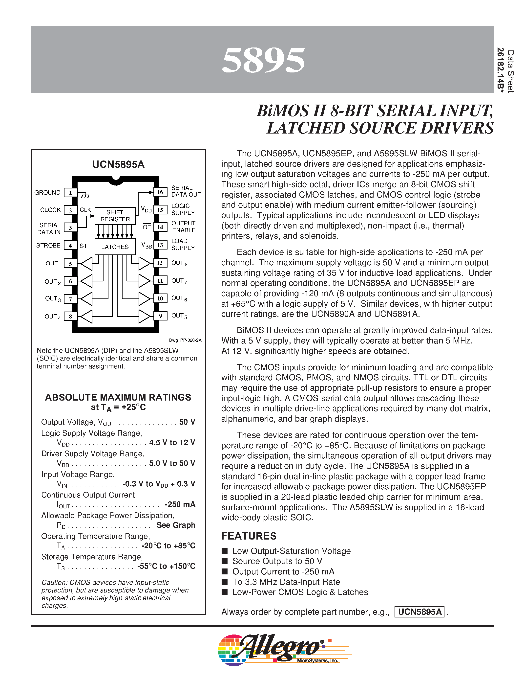 Даташит на микросхему A5895SLW страница 1 Даташит A5895SLW - BiMOS II 8-BIT SERIAL INPUT/ LATCHED SOURCE DRIVERS страница 1