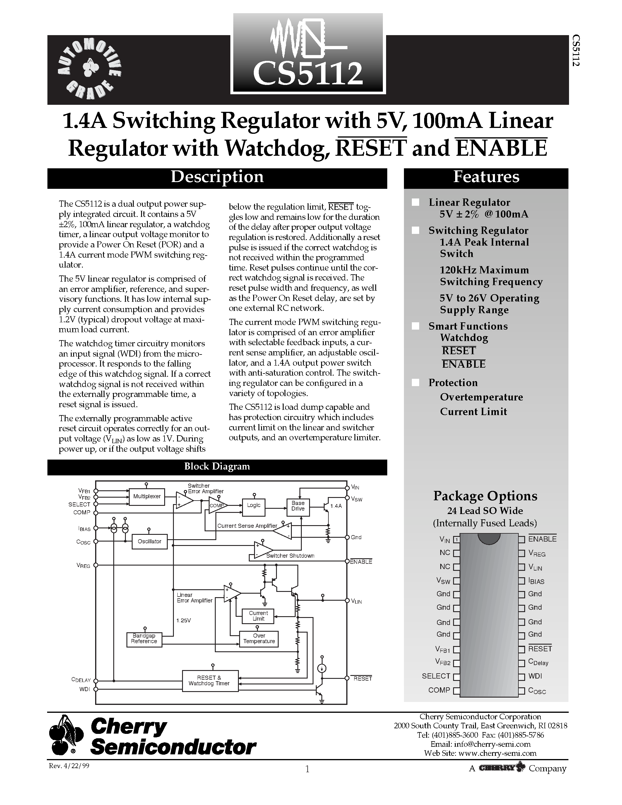 Даташит на микросхему CS5112EDWFR24 страница 1 Даташит CS5112EDWFR24 - 1.4A Switching Regulator with 5V/ 100mA Linear Regulator with Watchdog/ RESET and ENABLE страница 1