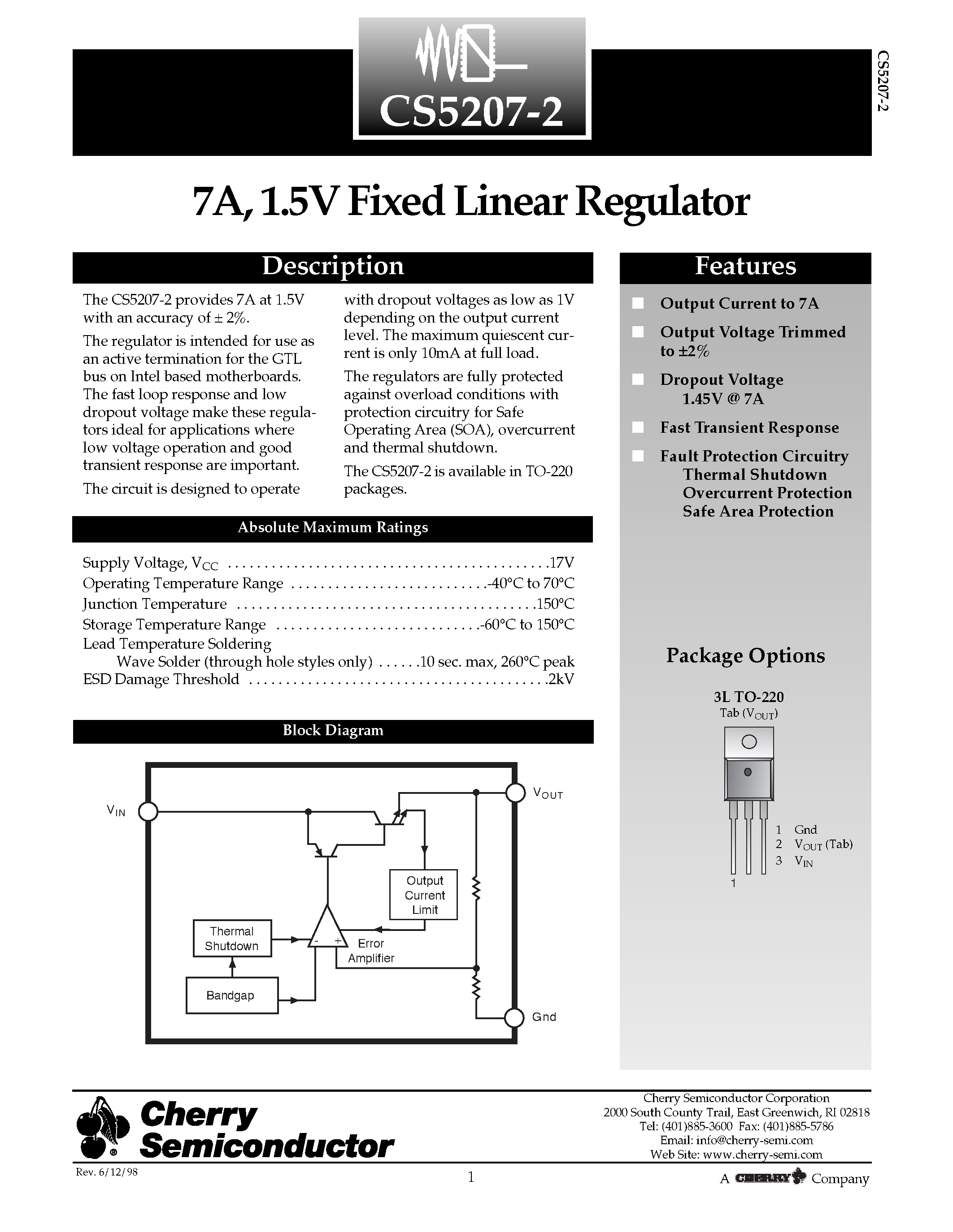 Даташит на микросхему CS5207-2GT3 страница 1 Даташит CS5207-2GT3 - 7A/ 1.5V Fixed Linear Regulator страница 1