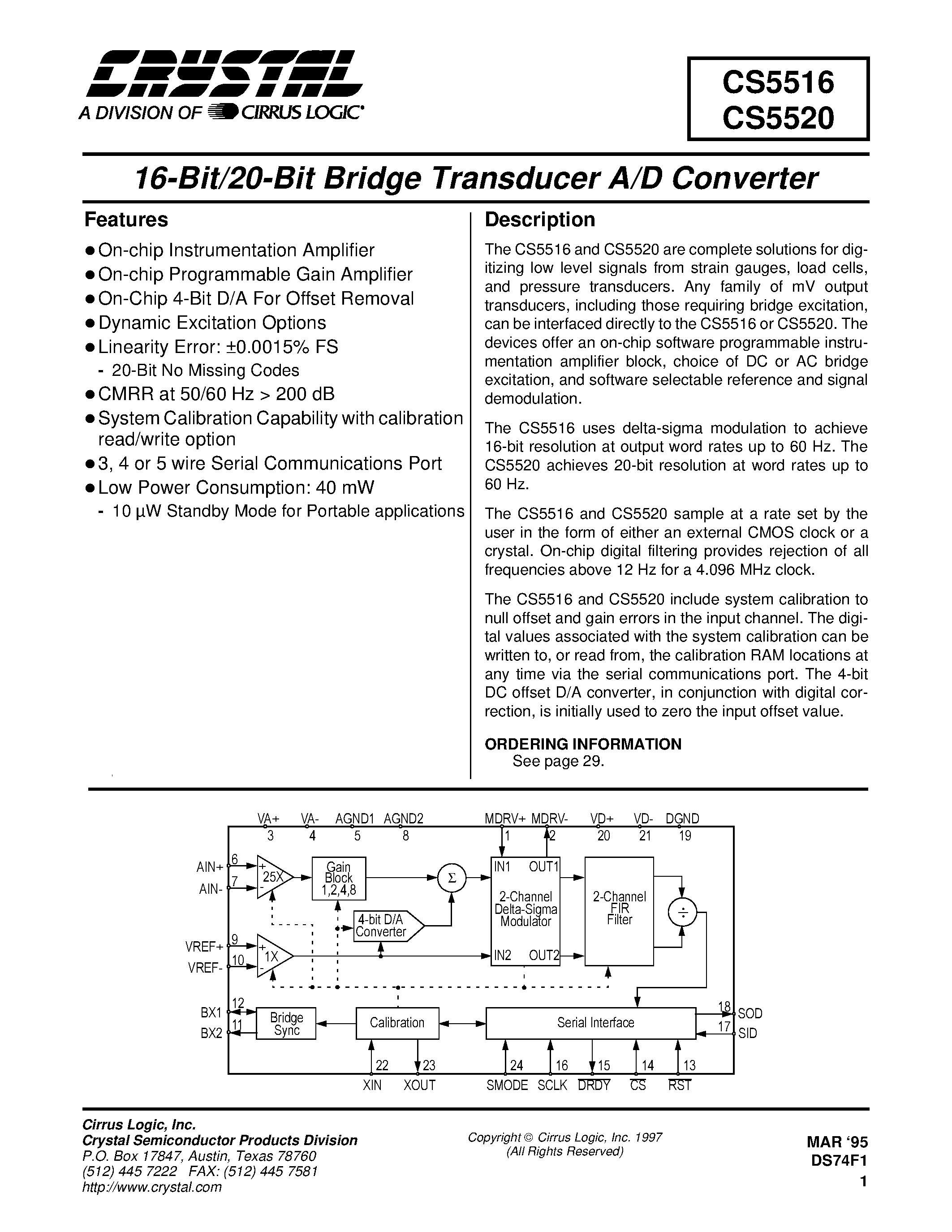 Даташит на микросхему CS5516-AS страница 1 Даташит CS5516-AS - 16BIT/20-BIT BRIDGE TRANSDUCER A/D CONVERTER страница 1