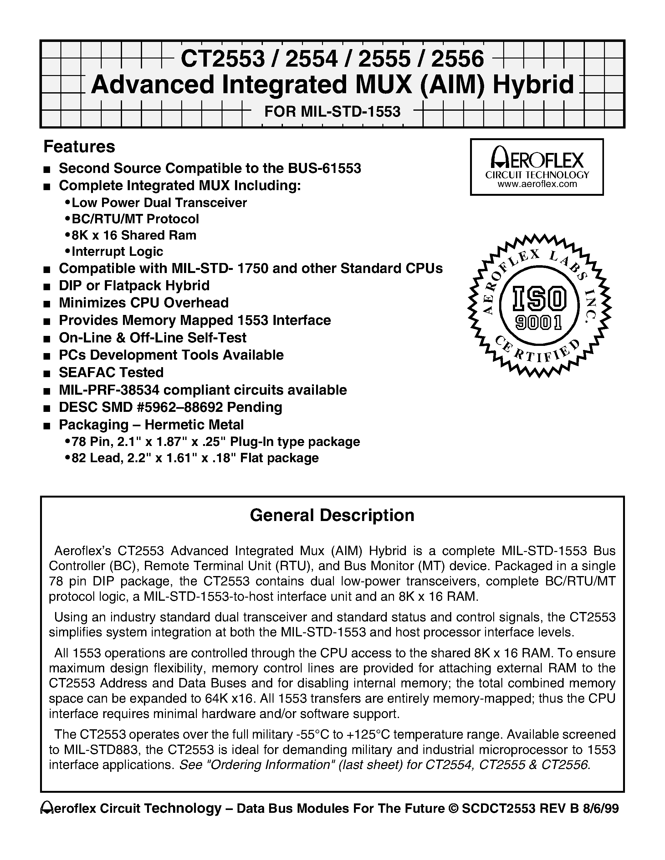 Datasheet CT2553 page 1 Datasheet CT2553 - CT2553 / 2554 / 2555 / 2556 Advanced Integrated MUX (AIM) Hybrid FOR MIL-STD-1553 page 1