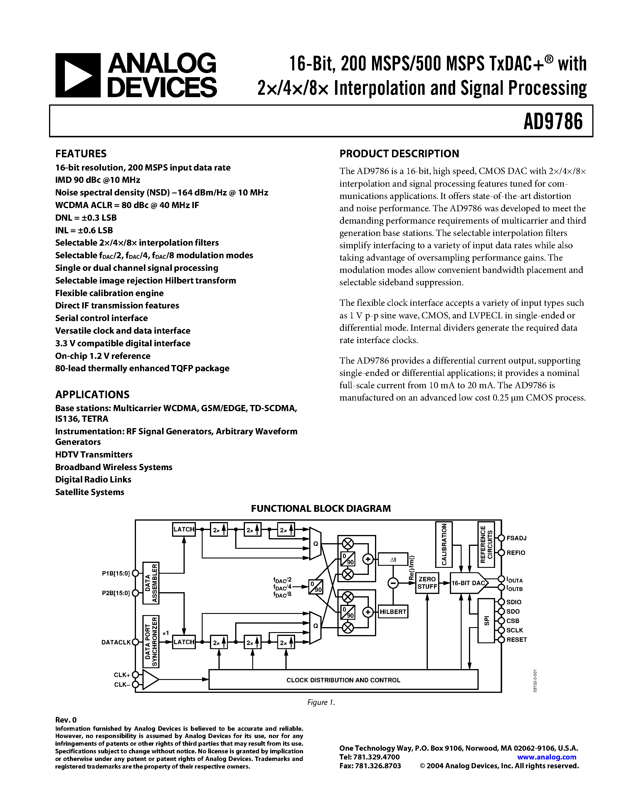 Datasheet AD9786 page 1 Datasheet AD9786 - 16-Bit/ 200 MSPS/500 MSPS TxDAC+ with 2/4/8 Interpolation and Signal Processing page 1
